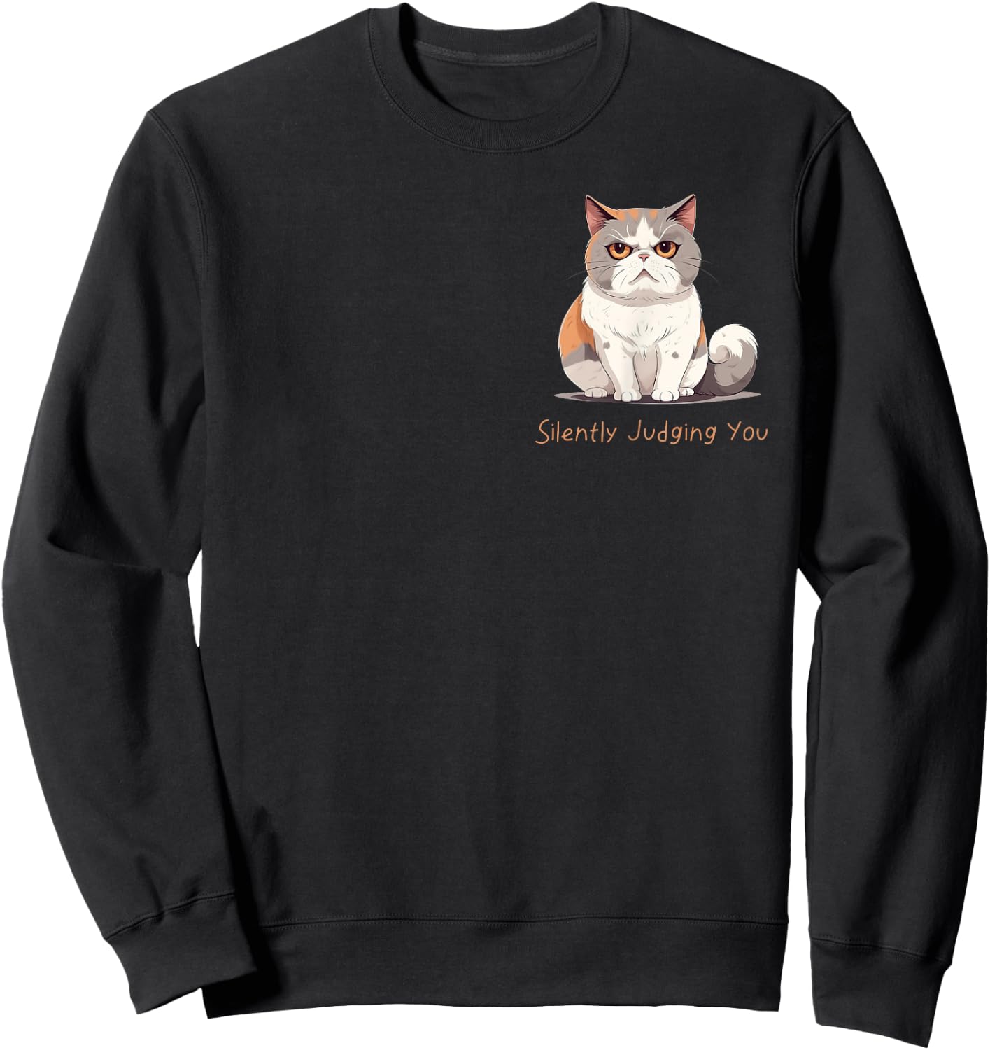 "Silently Judging You" funny cat graphic design Sweatshirt - Sweatshirt | Black