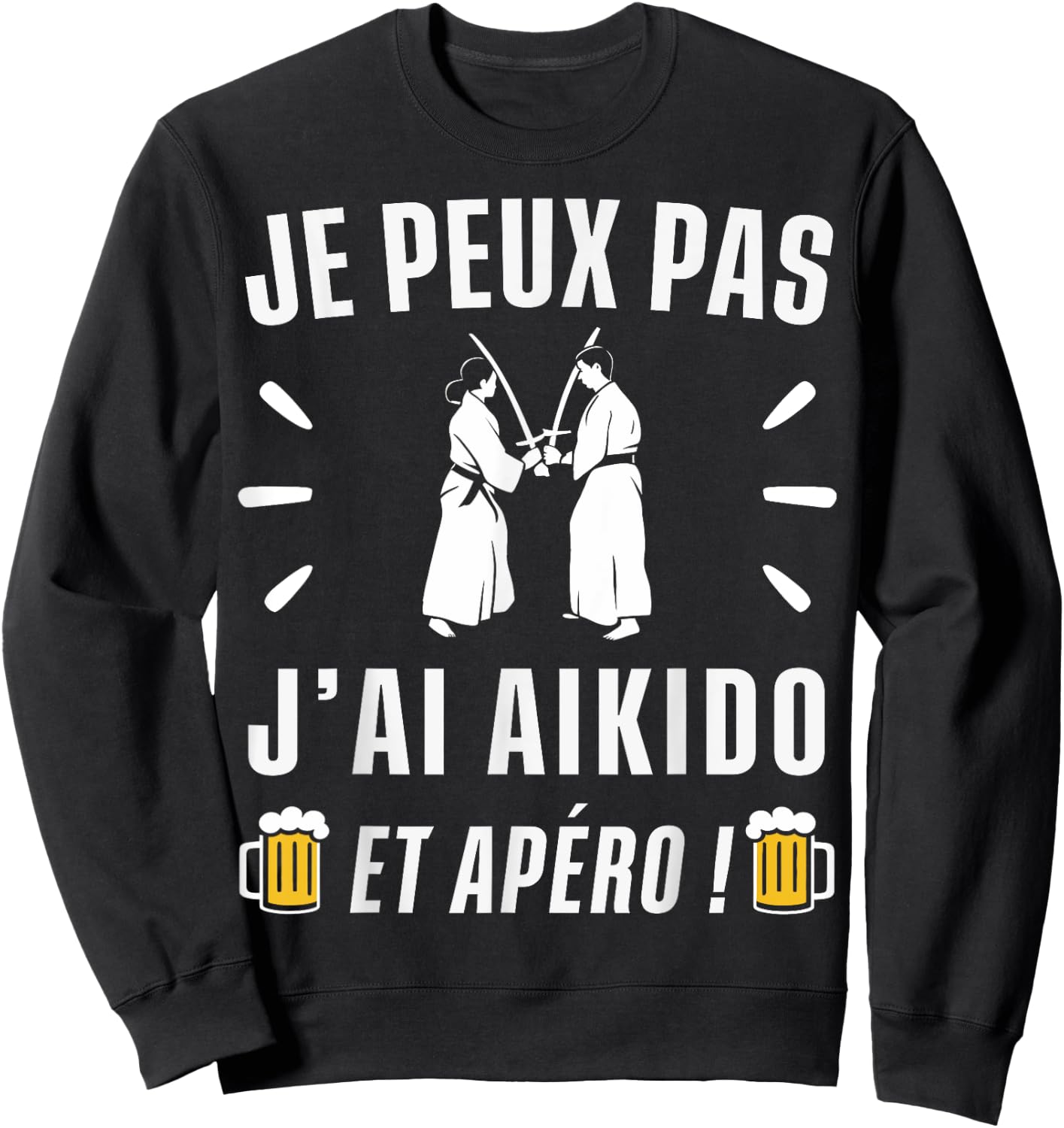 I can't I have Aikido , Black, S Sweatshirt - Sweatshirt | Black