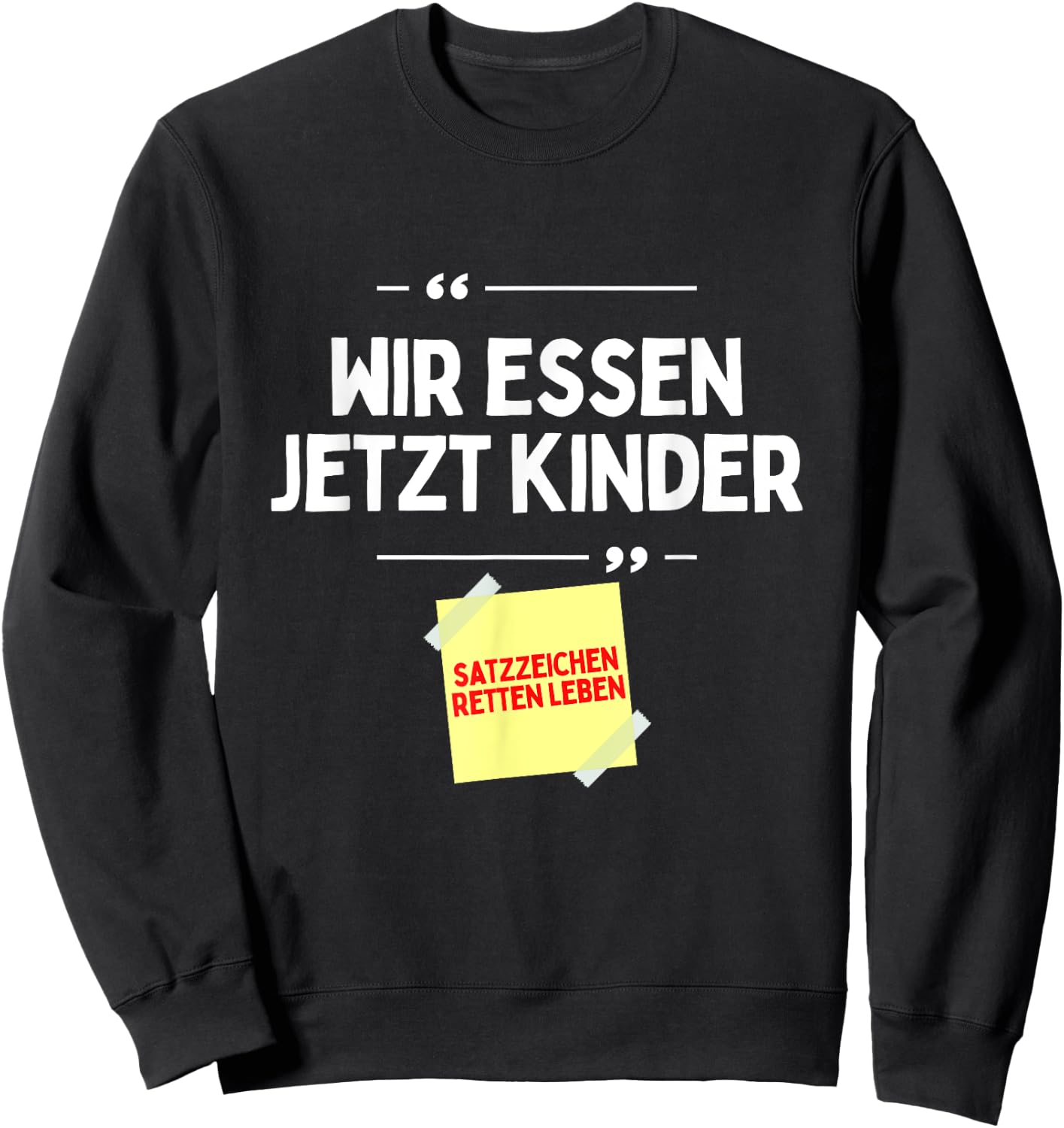 Komm wir Essen Kinder Satzzeichen Komma lustige Sprüche Sweatshirt - Sweatshirt | Black