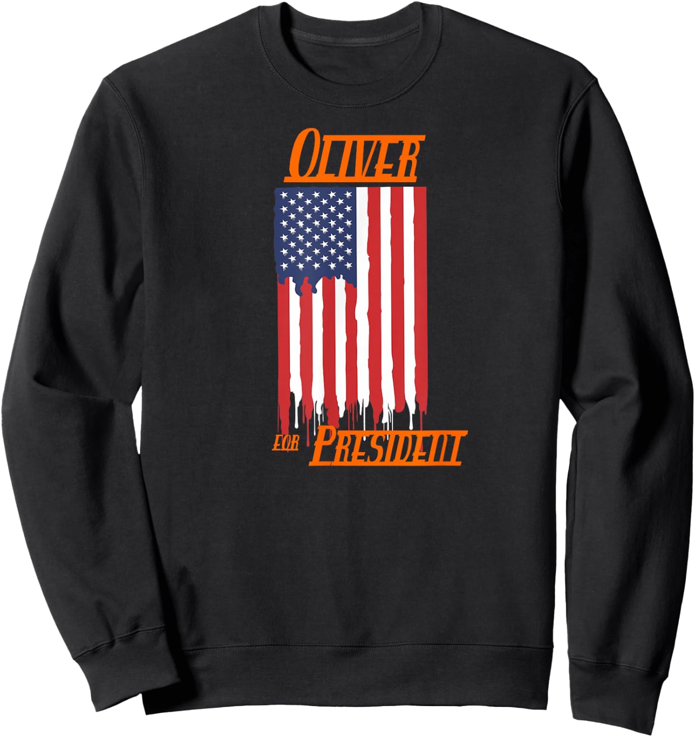 Oliver For President Sweatshirt - Sweatshirt | Black