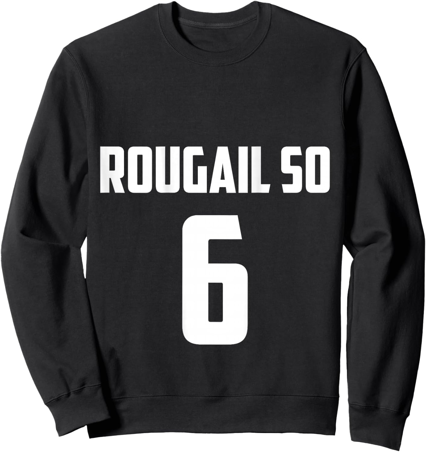 Rougail Sausage Football Humour Meeting DOS Creole Gift , Black, S Sweatshirt - Sweatshirt | Black