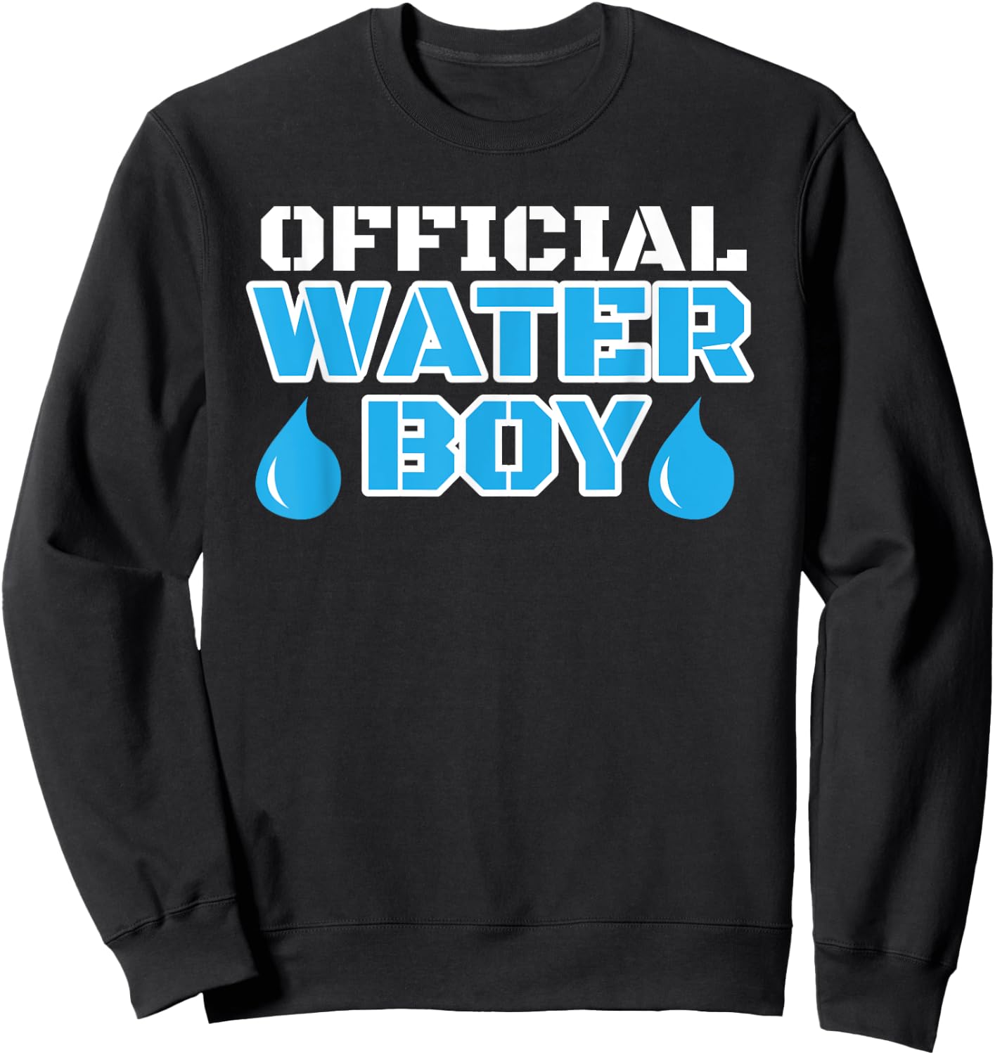 Hydration Specialist Waterboy Team Manager Sweatshirt - Sweatshirt | Black
