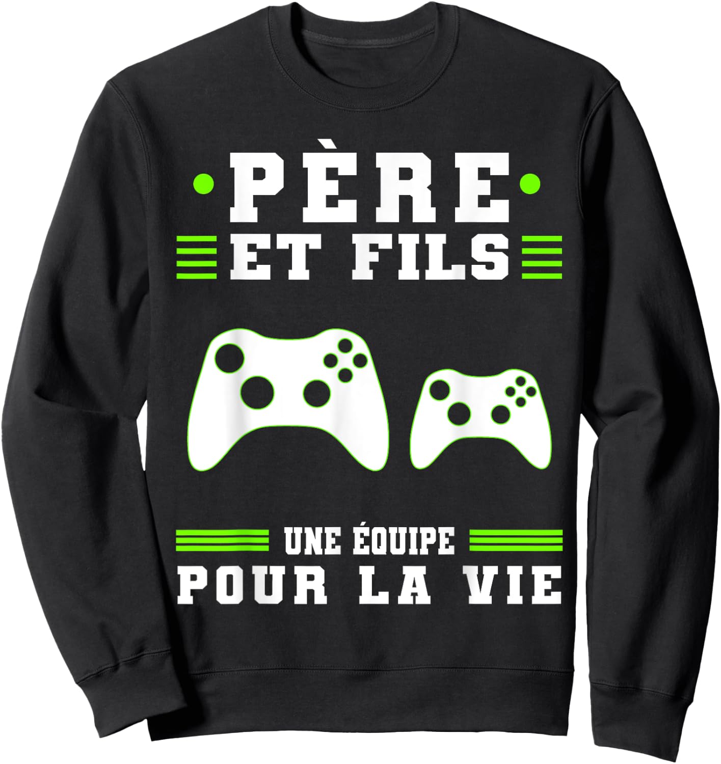 Père Et Fils Gaming Gamer Fête Des Pères Papa Geek Manettes Sweatshirt - Sweatshirt | Black