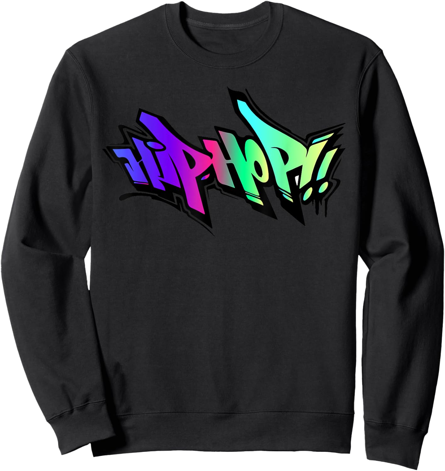Love Hip Hop Rap Musik, Musiker, cool, regenbogenfarben, bunt Sweatshirt - Sweatshirt | Black