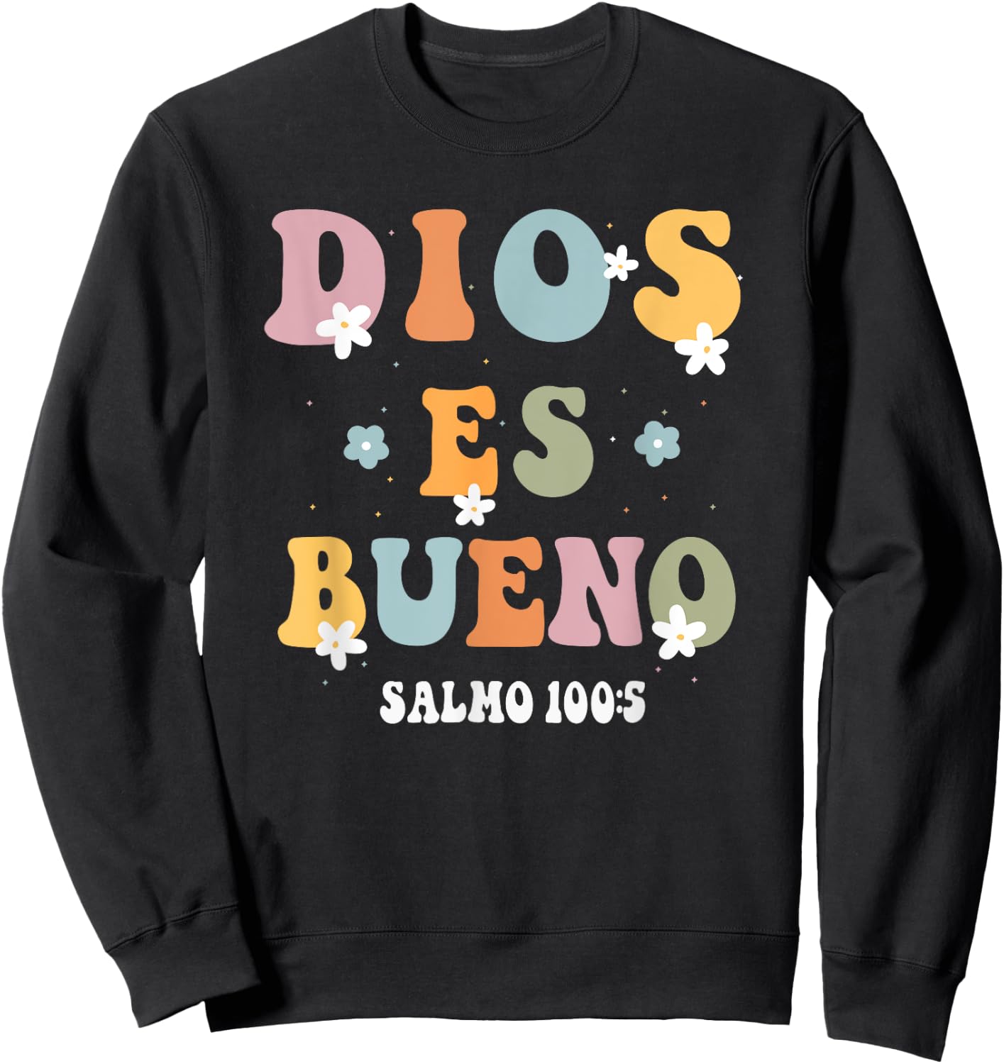 Dios Es Bueno Christian Spanish Girls Sweatshirt - Sweatshirt | Black