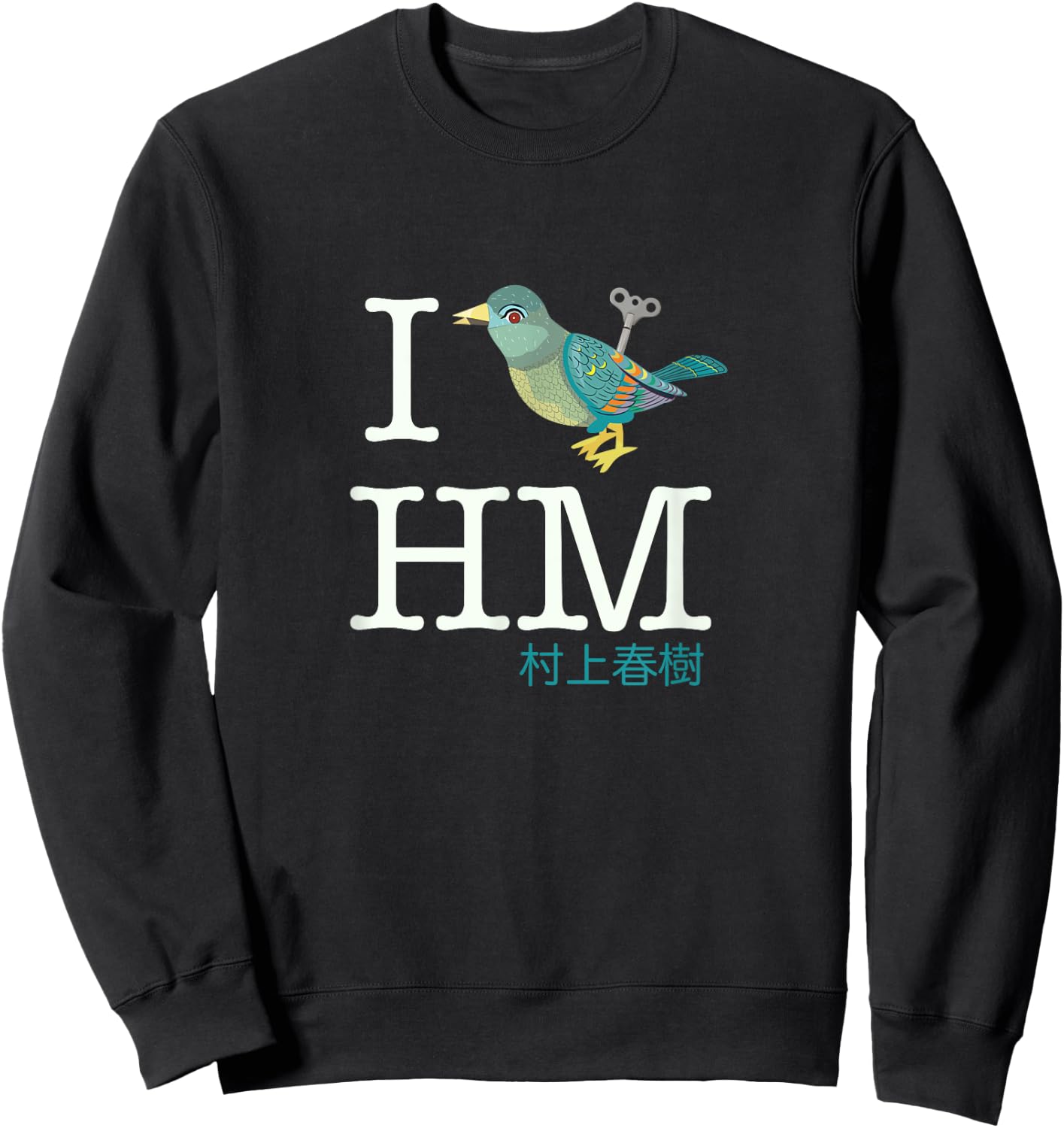 I Wind Up Bird Haruki Murakami Sweatshirt - Sweatshirt | Black