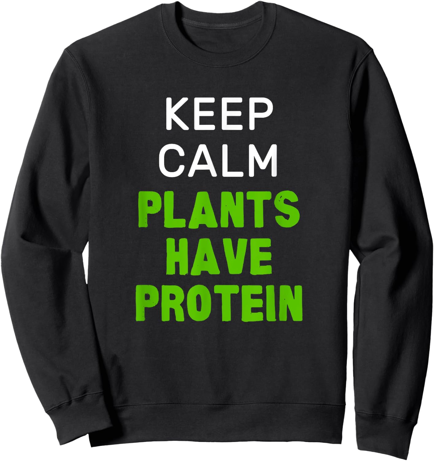 Vegan Vegetarian Cooking Gym Fitness Protein Health Joke Sweatshirt - Sweatshirt | Black