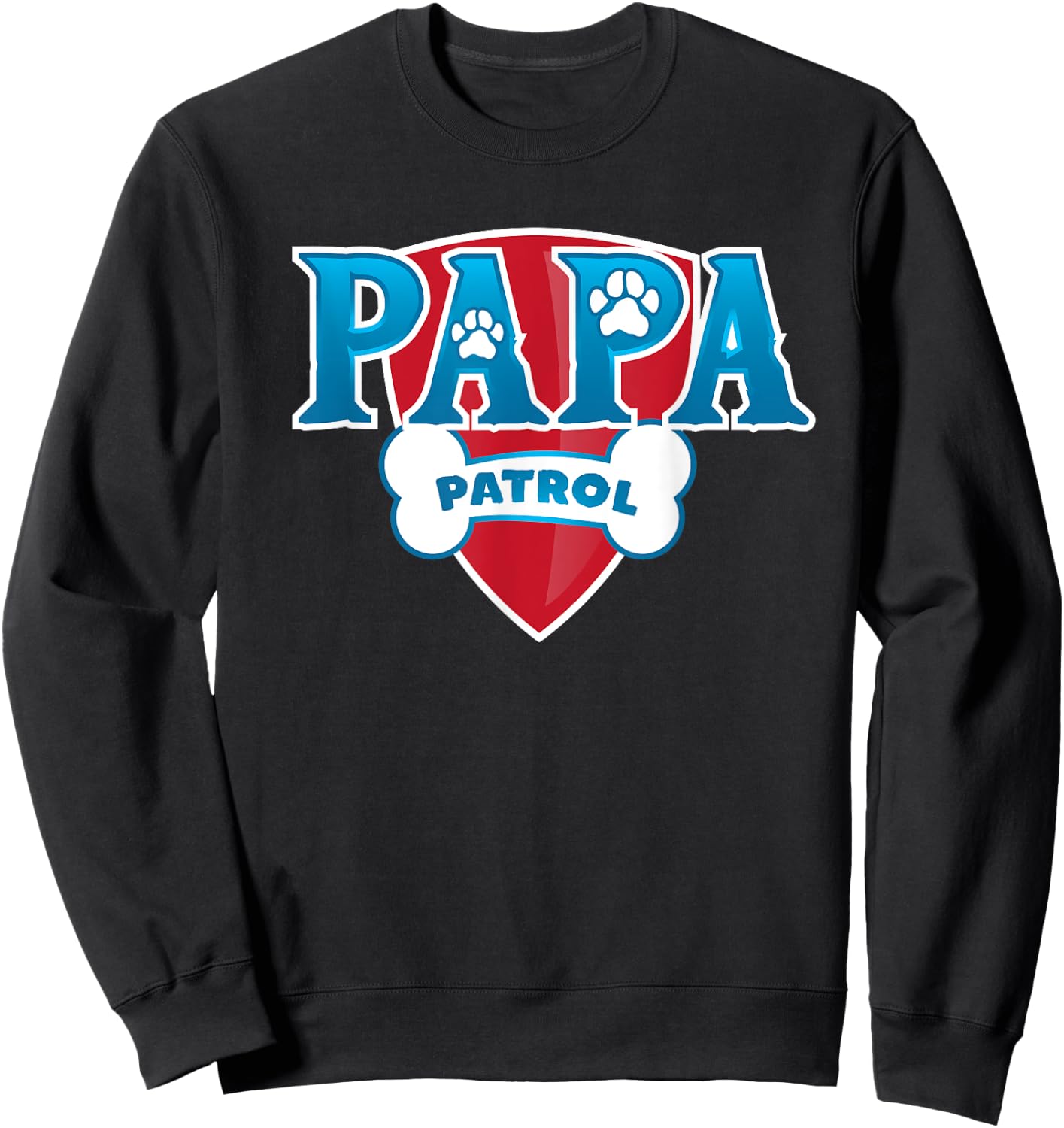 Papa Patrol , black, s Sweatshirt - Sweatshirt | Black