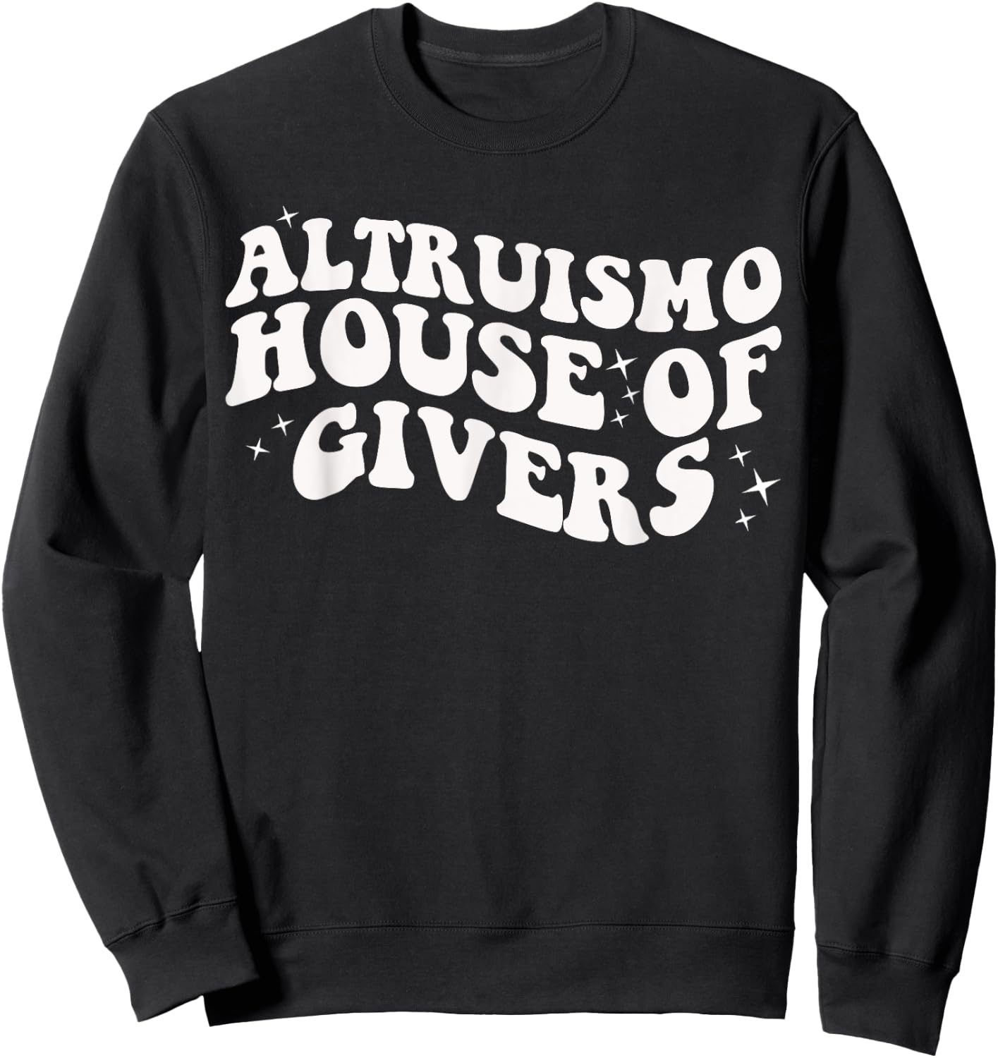 Groovy Altruismo House Of Givers RCA School Spirit Sweatshirt - Sweatshirt | Black