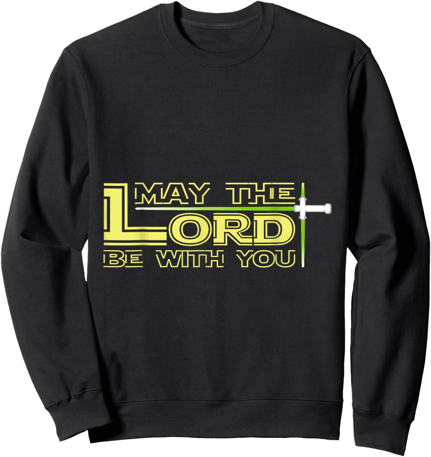 May The Lord Be With You Peacemaker And A Christian Sweatshirt - Sweatshirt | Black