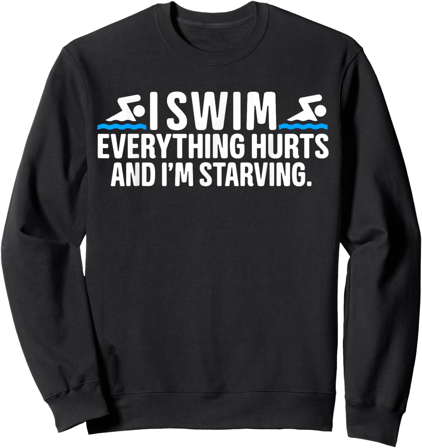 Funny Humor Swimming Swimmer Saying -Kids, Girls Black Small Modern Funny Swim Short Sleeve Swimming Sports Sweatshirt - Sweatshirt | Black