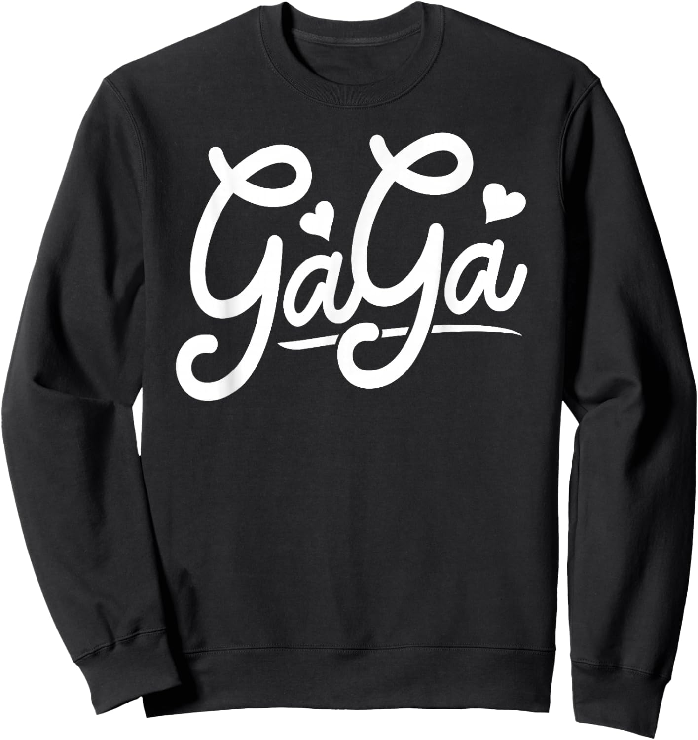 Gaga Gifts from Grandchildren Gaga Shirts Gaga Sweatshirt - Sweatshirt | Black