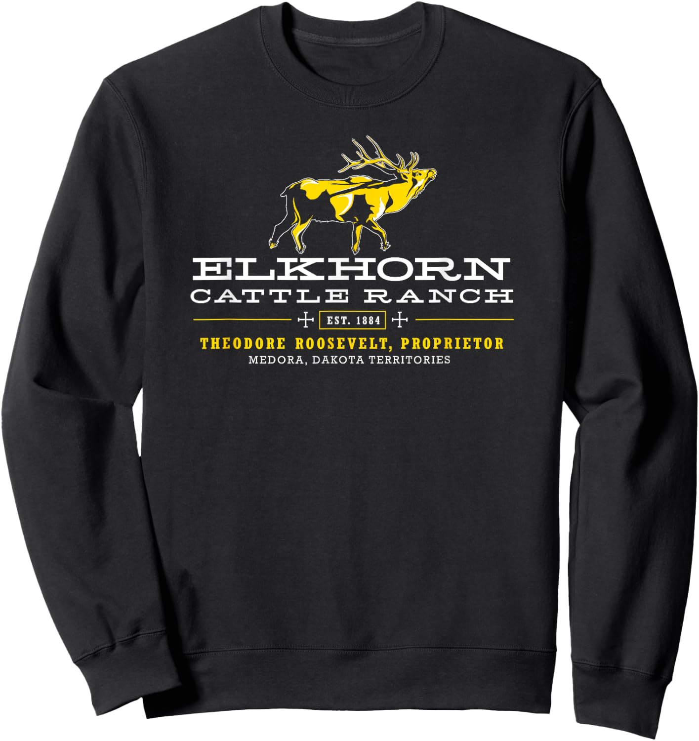 Theodore Roosevelt Elkhorn Ranch History Buff Shirt Sweatshirt - Sweatshirt | Black