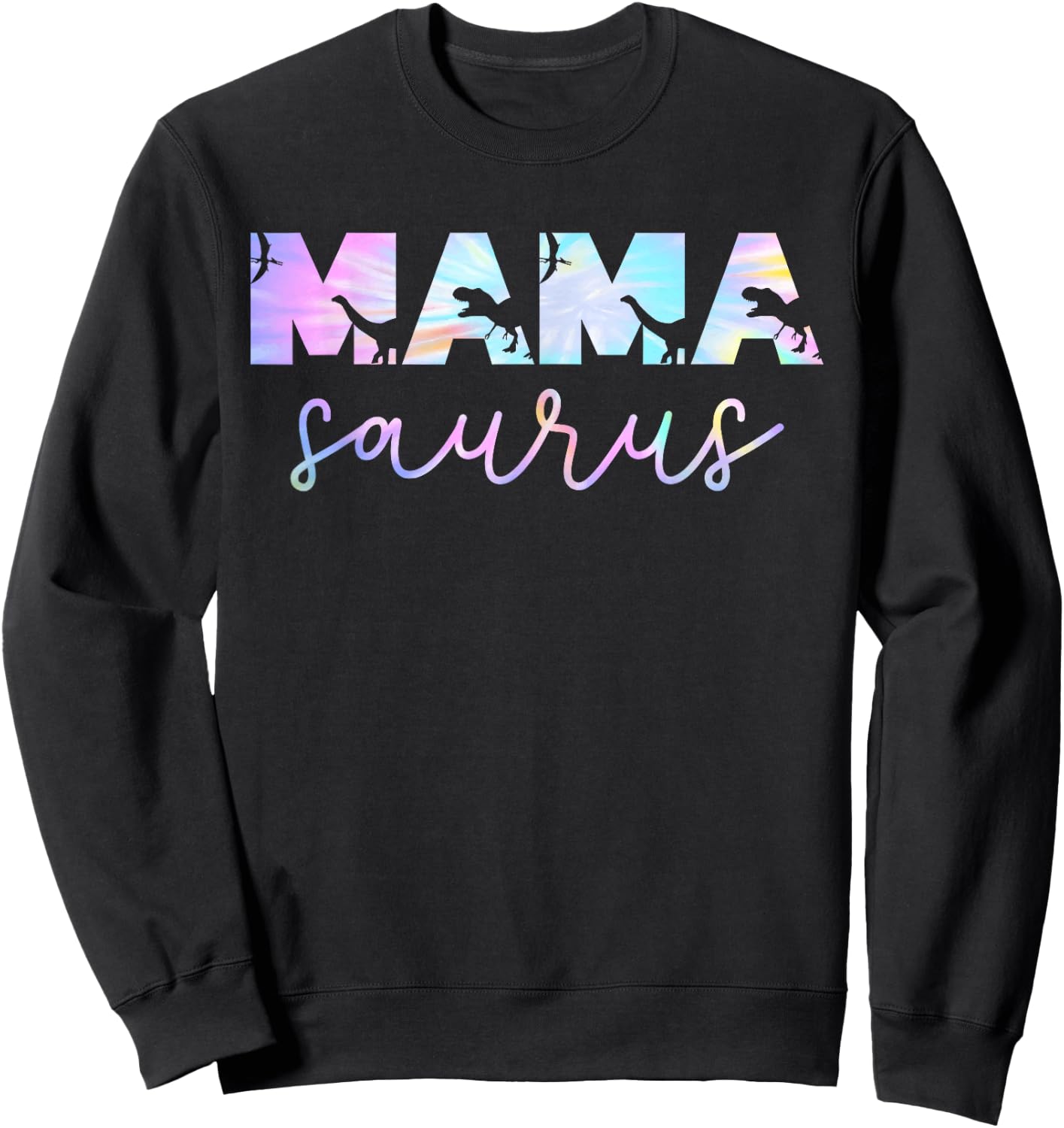 Mamasaurus T Rex Dinosaur Mama Saurus Family Matching Funny Sweatshirt - Sweatshirt | Black
