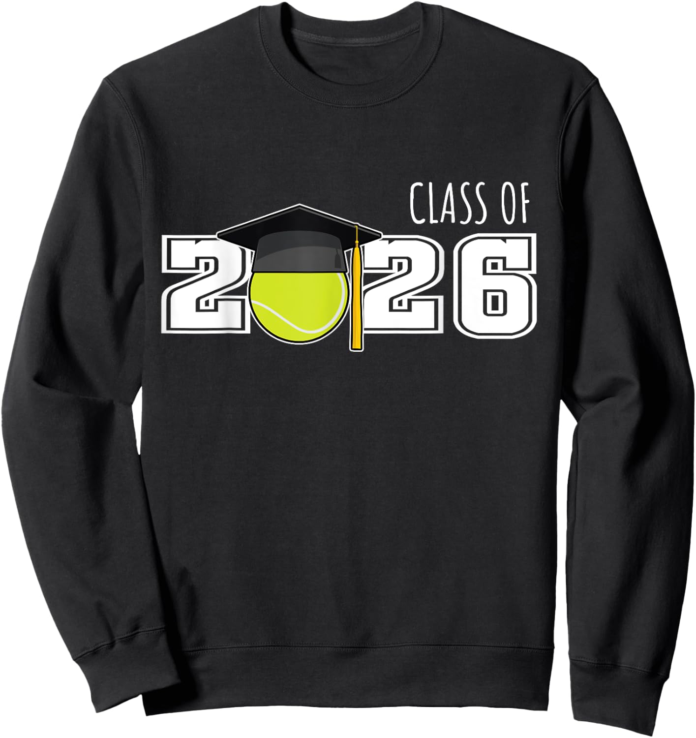 Class of 2026 Tennis Senior Shirt | Senior 2026 Tennis Sweatshirt - Sweatshirt | Black