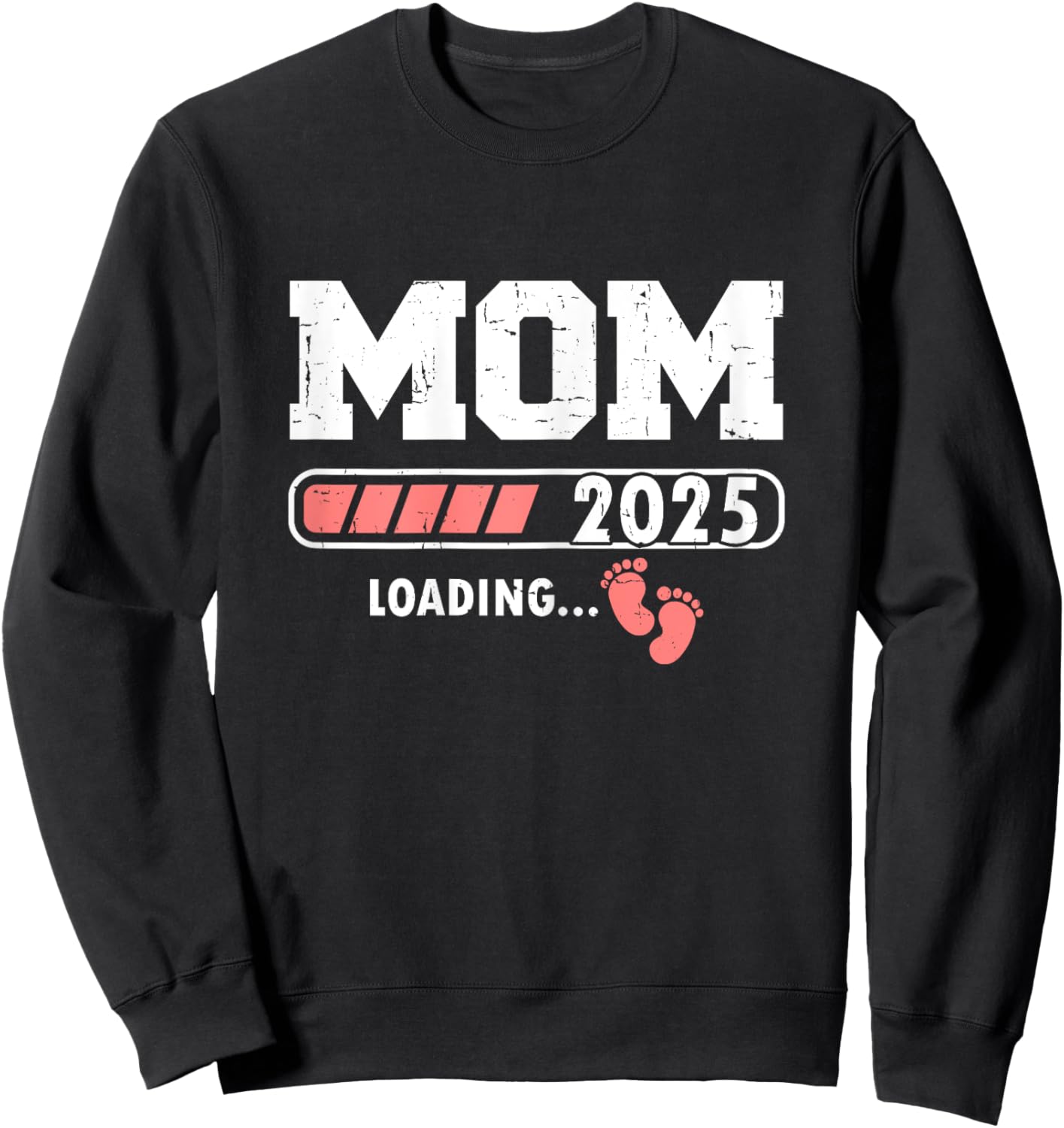 Mom 2025 Loading for Girl Baby Pregnancy Announcement Sweatshirt - Sweatshirt | Black