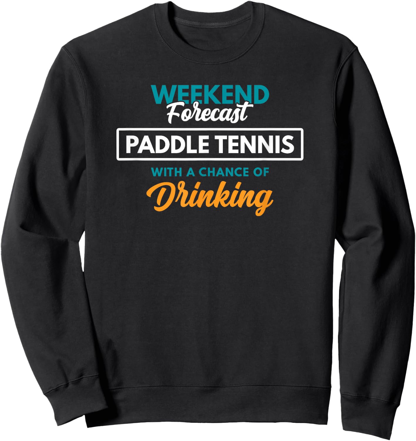 Weekend Forecast Paddle Tennis Sweatshirt - Sweatshirt | Black