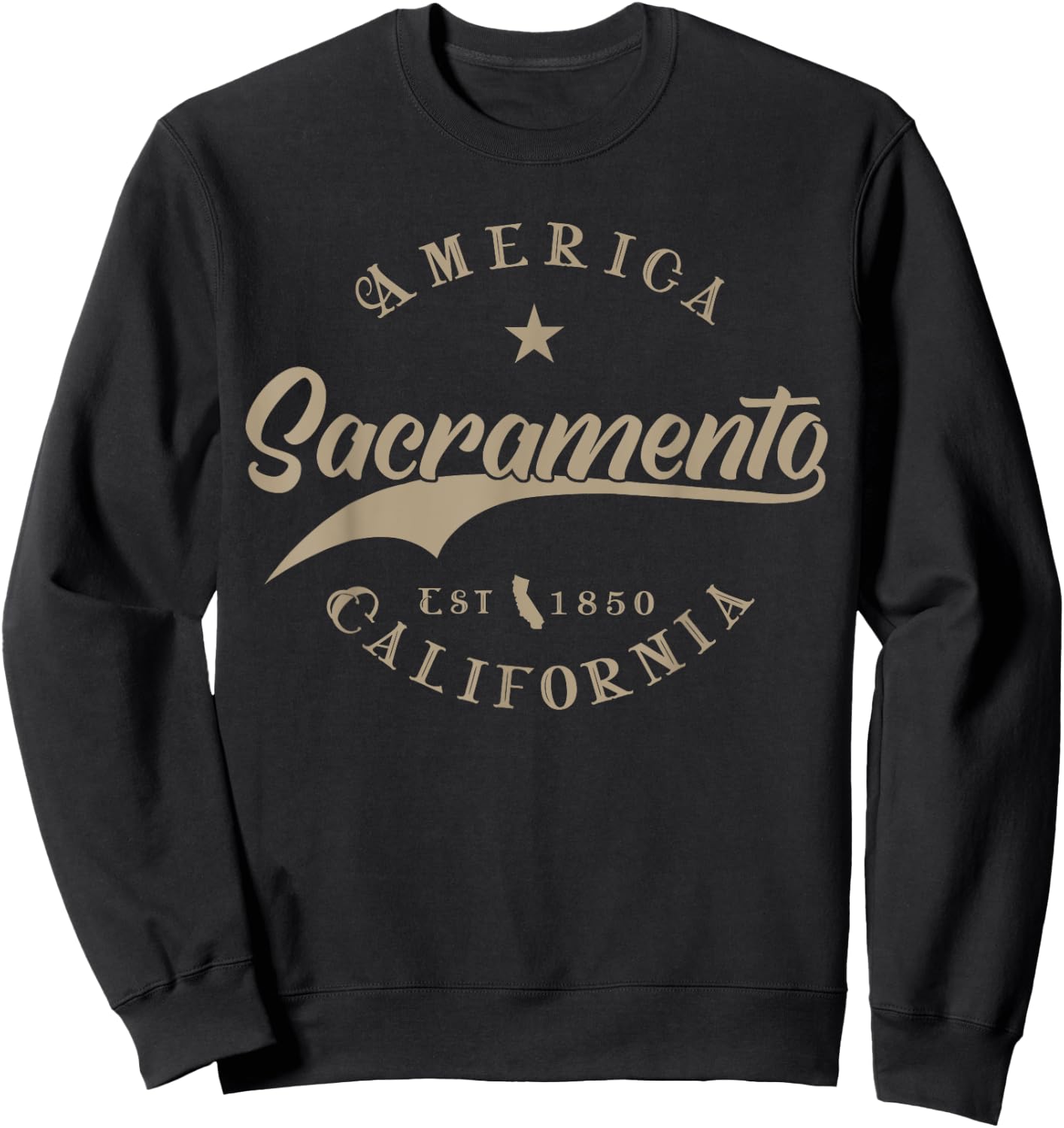 Sacramento CA | California Sweatshirt - Sweatshirt | Black