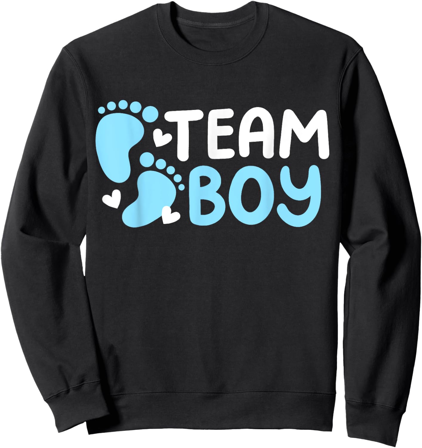 Gender Reveal Party Team Boy Sweatshirt - Sweatshirt | Black