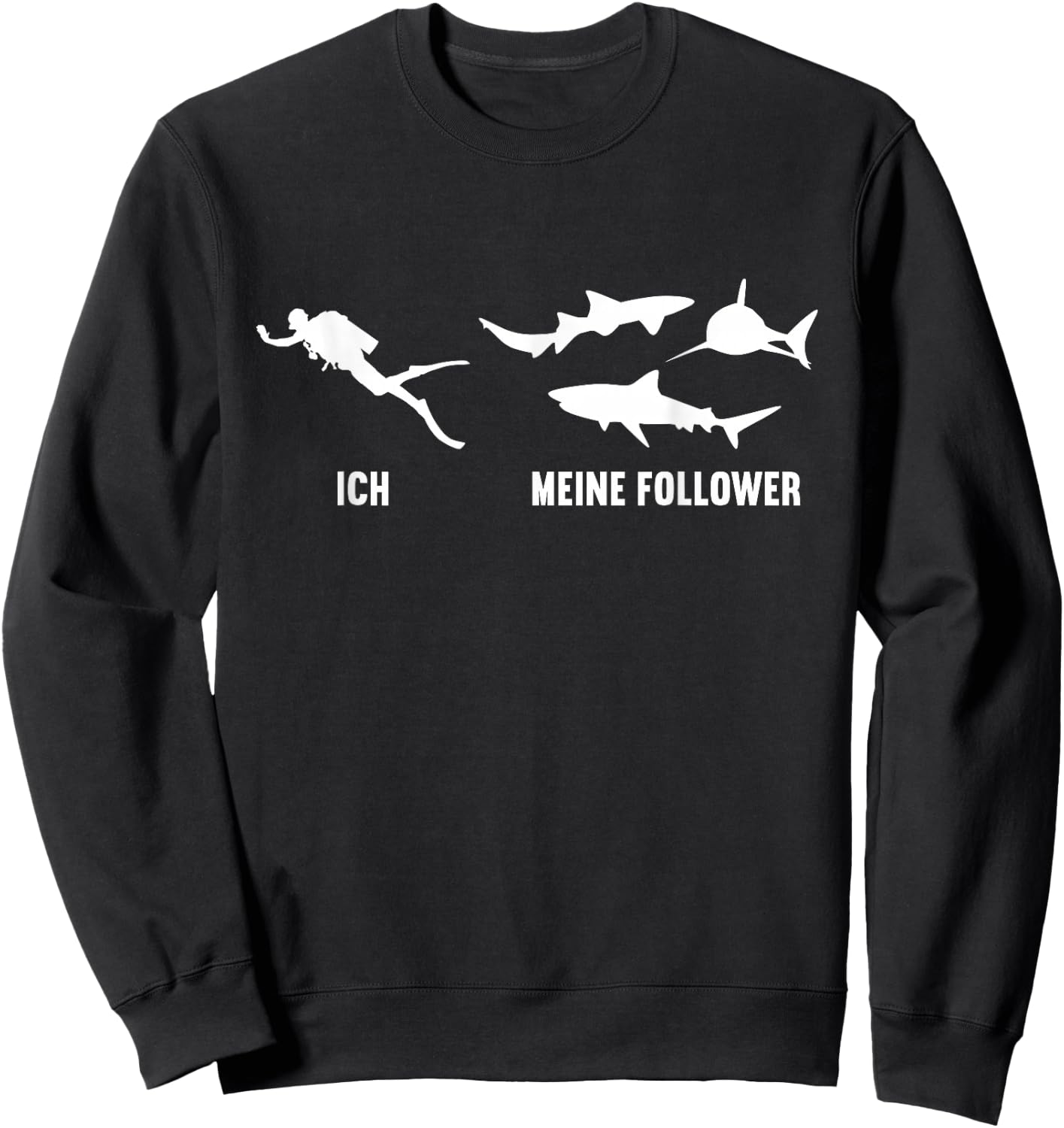 with German Text "Ich und Meine Follower Shark" ["Ich und My Followers"] Sweatshirt - Sweatshirt | Black