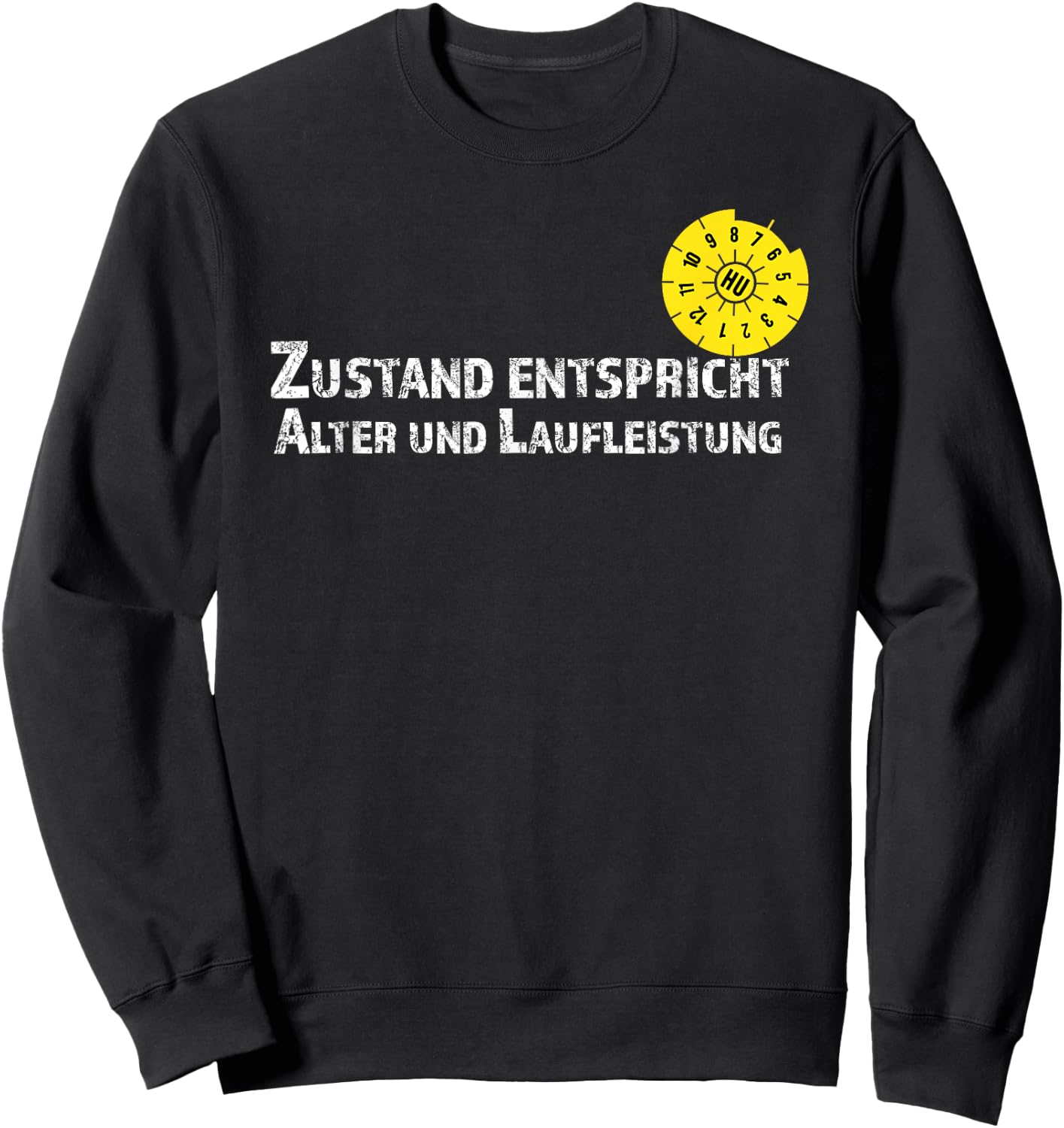 TÜV Condition Complies with Age , black Sweatshirt - Sweatshirt | Black