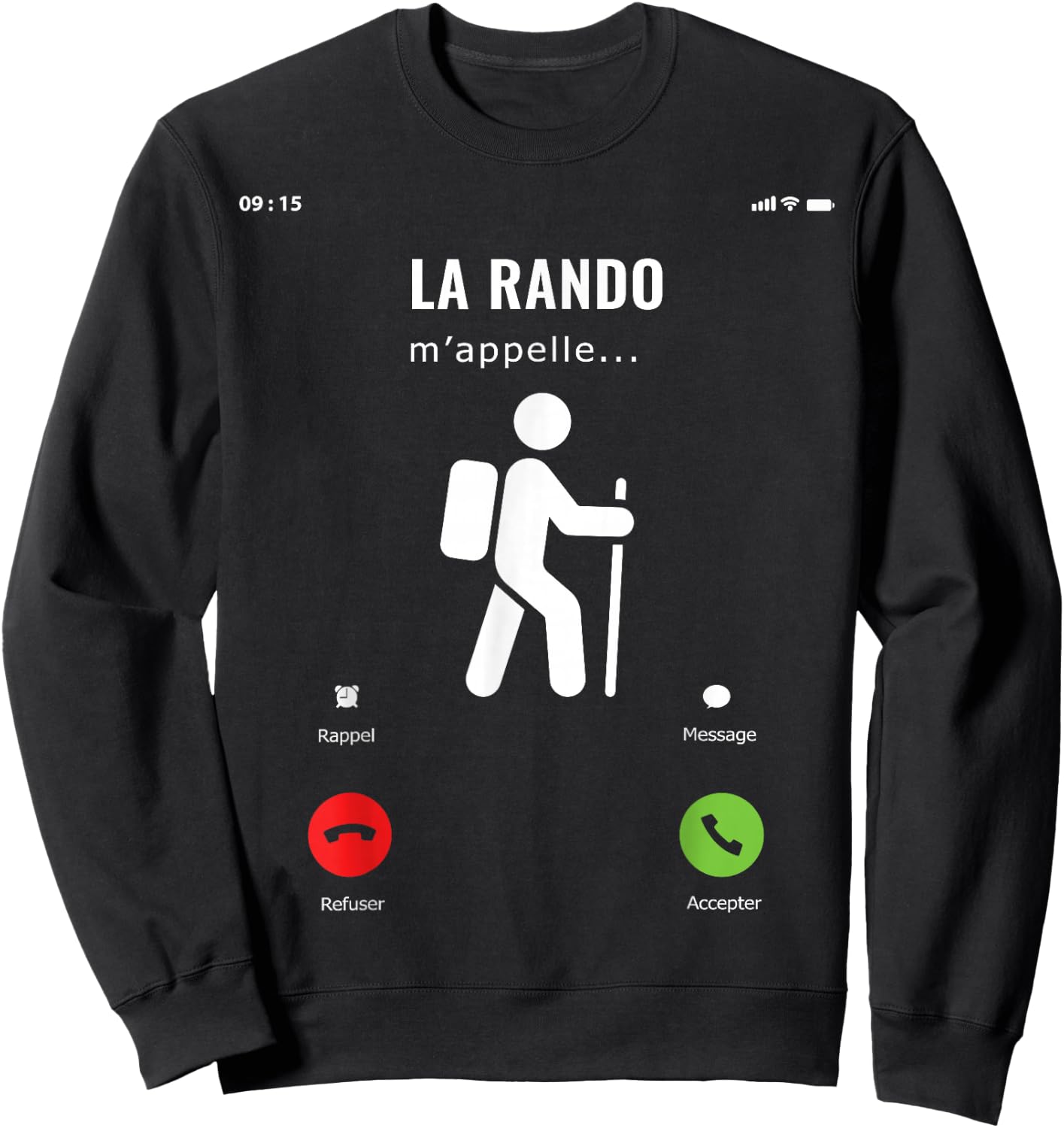 Funny Gift Hiker Mountains Hiking Hiking M'appelle , Black, S Sweatshirt - Sweatshirt | Black