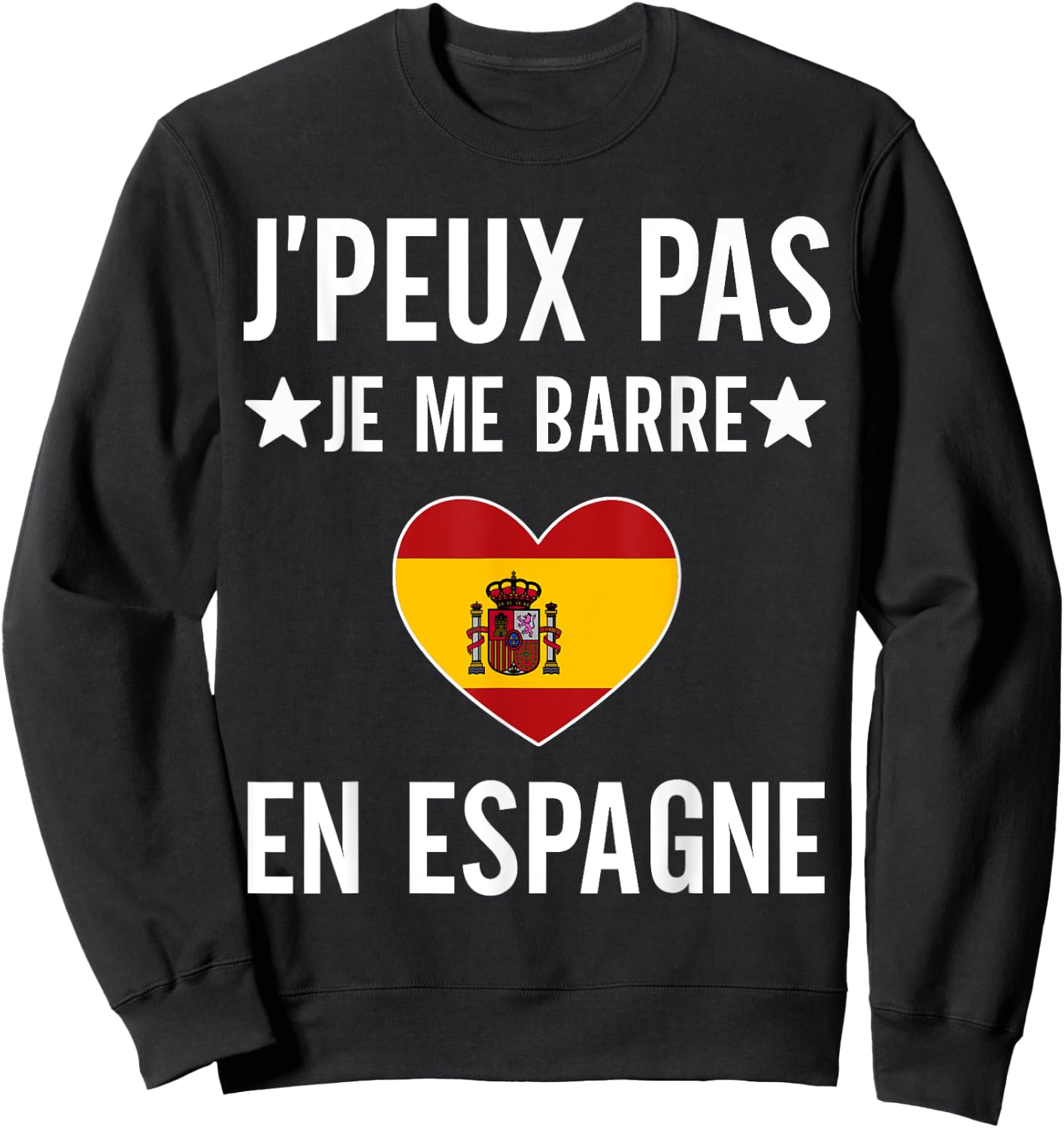 I can not I bar in spain gift travel spanish Sweatshirt - Sweatshirt | Black