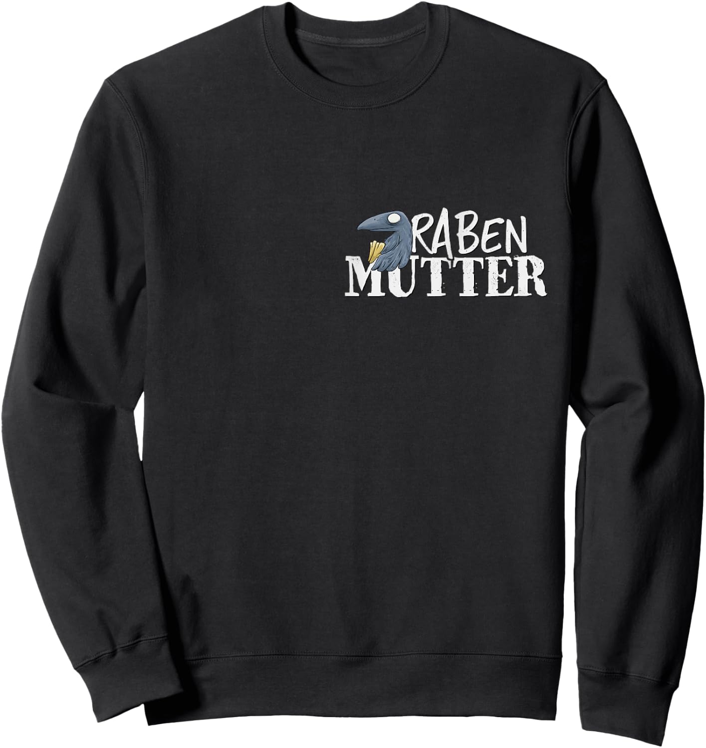 Funny Gothic Raven Casual Crow Ironic Raven Mother , black Sweatshirt - Sweatshirt | Black