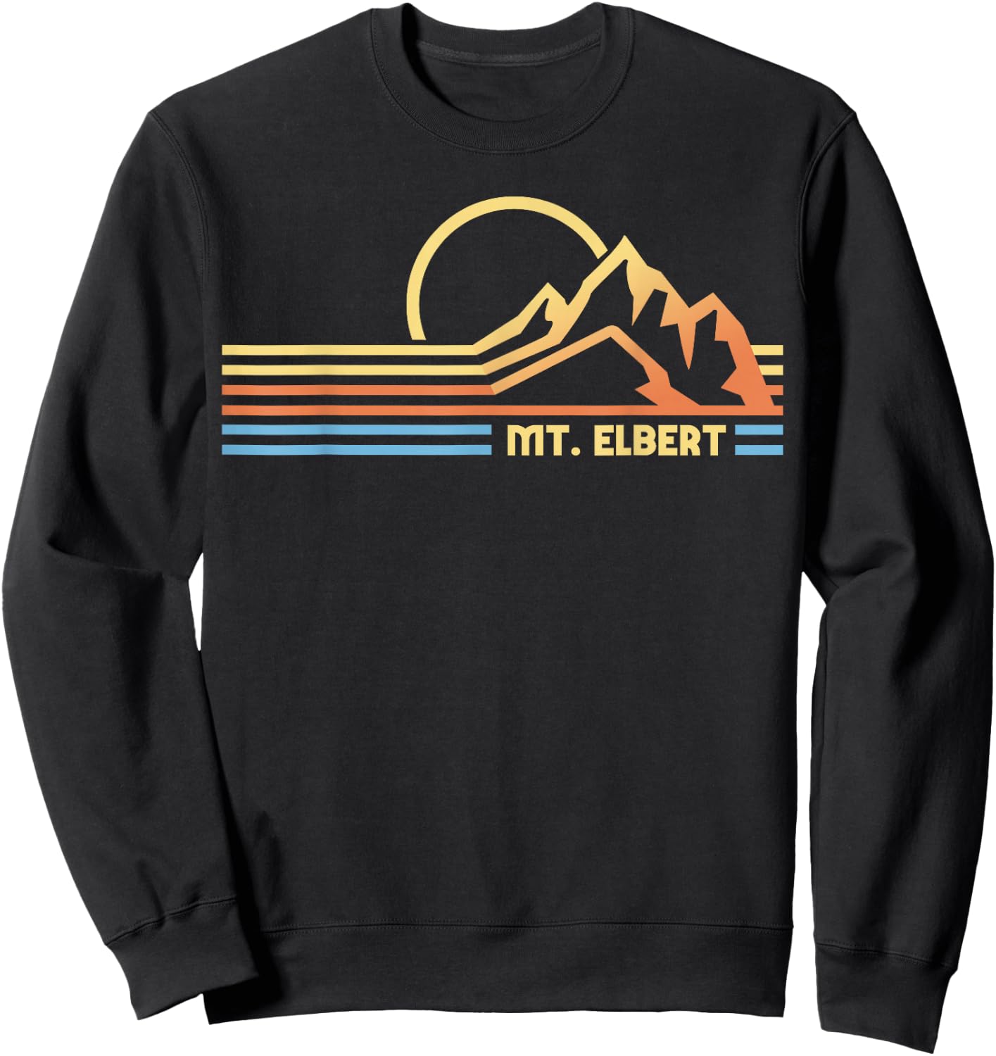 Mt. Elbert Colorado hiking hiker climbing Sweatshirt - Sweatshirt | Black