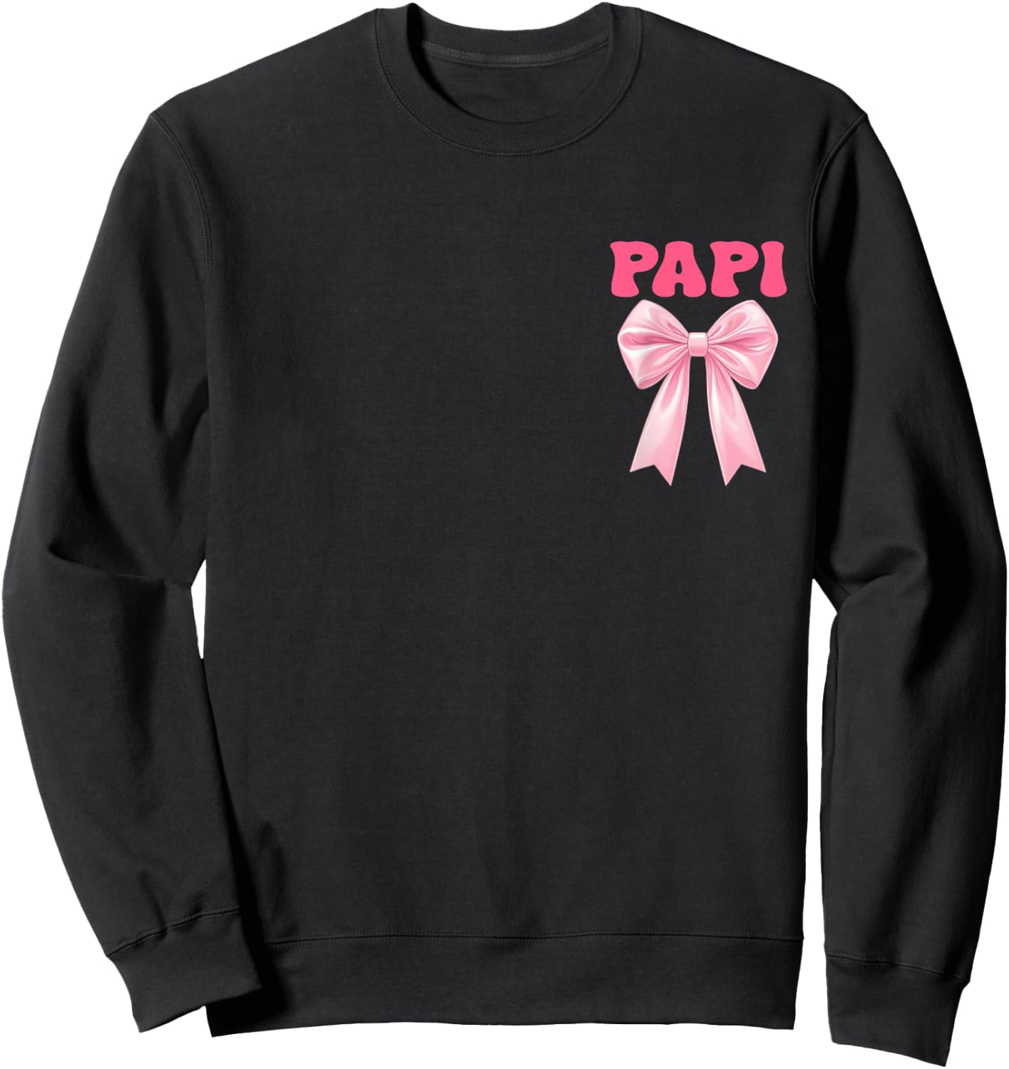 Papi Birthday Girl Matching Coquette Pink Bow Sweatshirt - Sweatshirt | Black