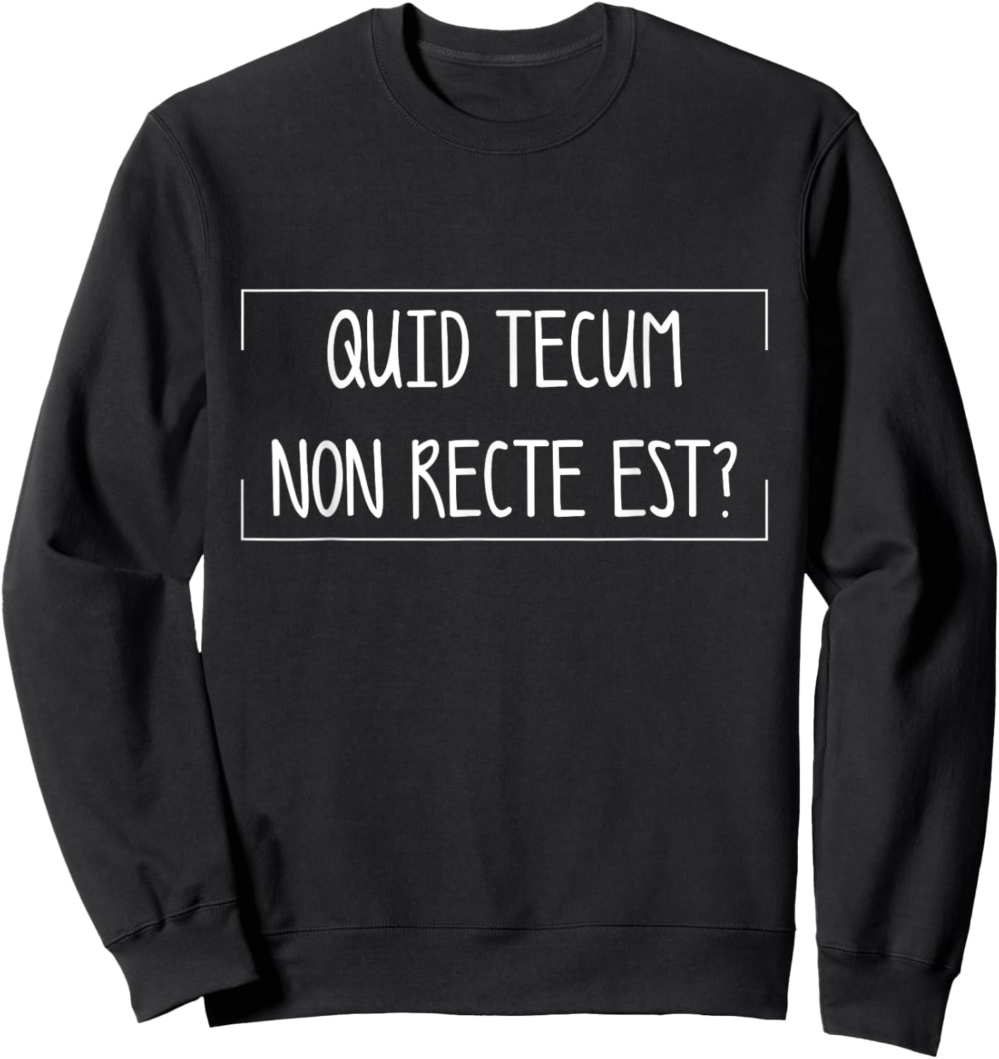 klamottn Quid Tecum Non recte est? Sweatshirt - Sweatshirt | Black