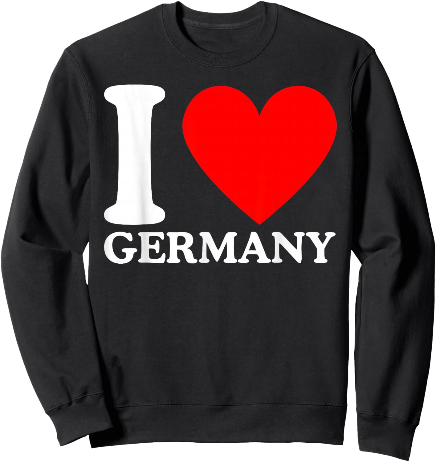 I Love Germany - Ich liebe Deutschland Sweatshirt - Sweatshirt | Black