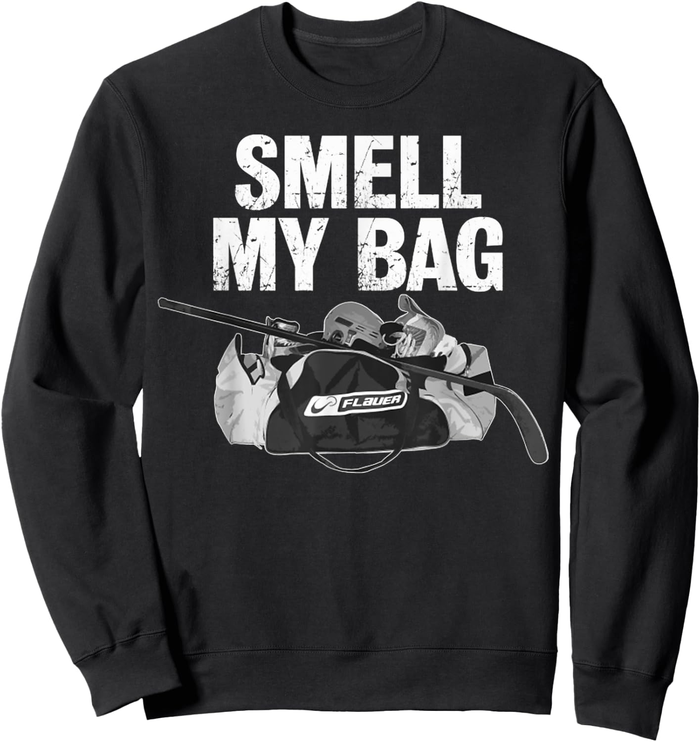 Vintage Smell My Bag Retro smelly hockey player's hockey bag Sweatshirt - Sweatshirt | Black