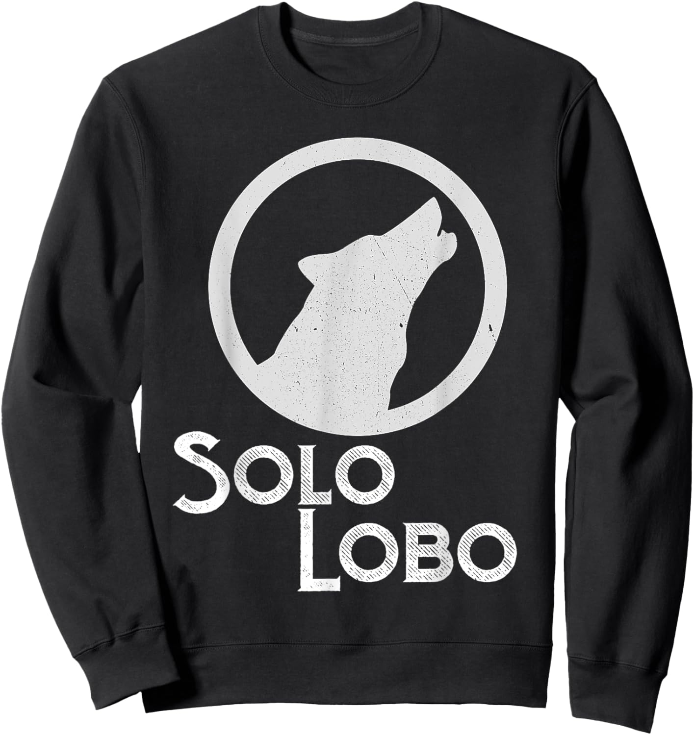 Lone Wolf Solo Lobo Individual Nonconformist Sweatshirt - Sweatshirt | Black