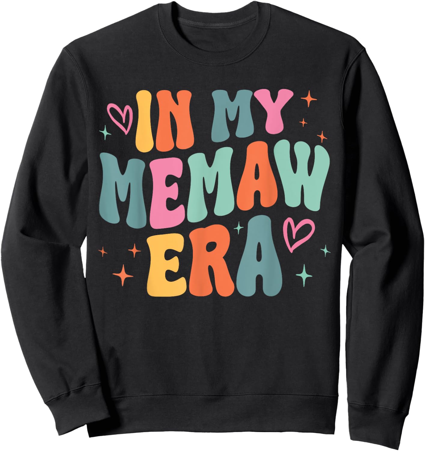 Retro Groovy In My Memaw Era Funny Family Matching Sweatshirt - Sweatshirt | Black