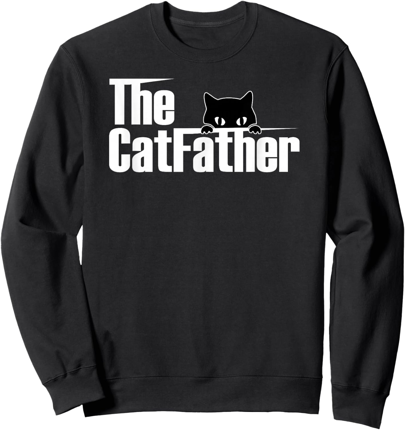 The Catfather | Funny Cute Cat Father Sweatshirt - Sweatshirt | Black