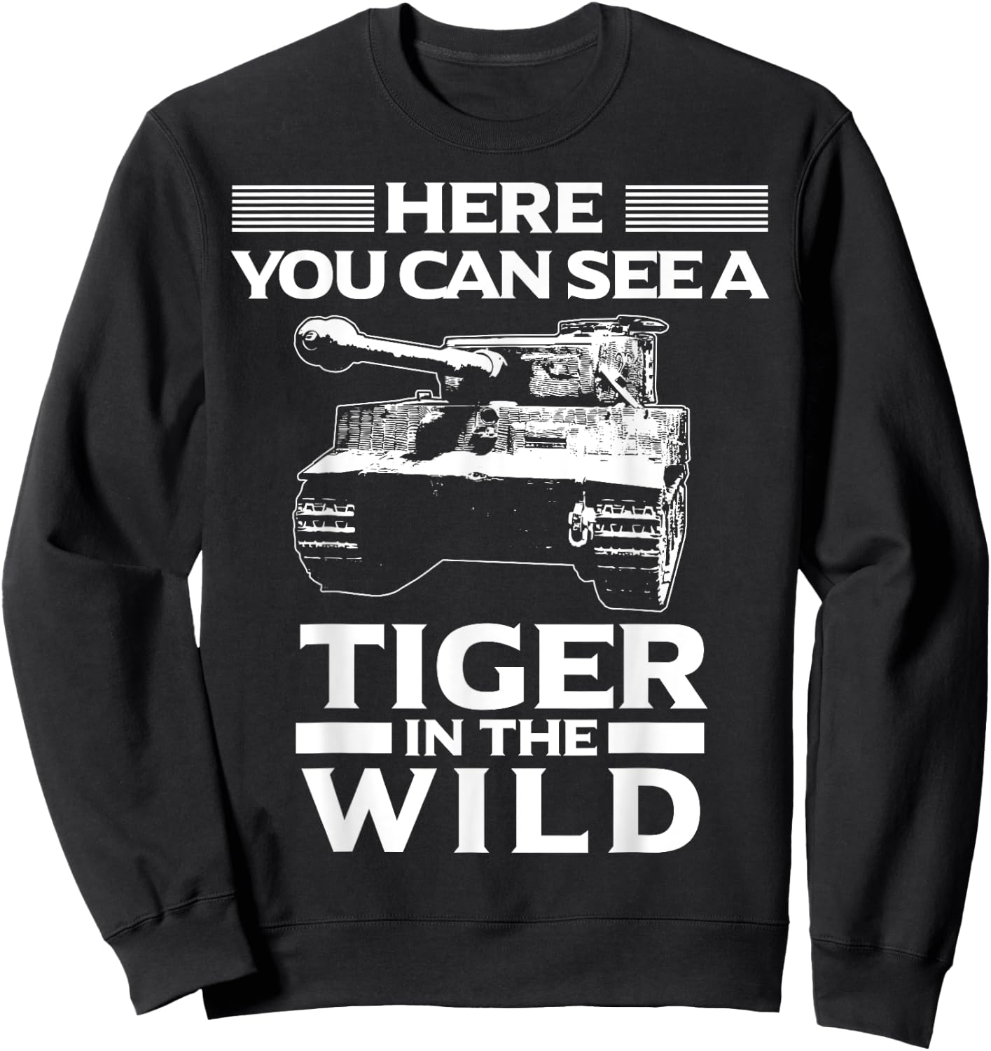 Panzer Tanker Tiger In The Wild Tank Driver Sweatshirt - Sweatshirt | Black