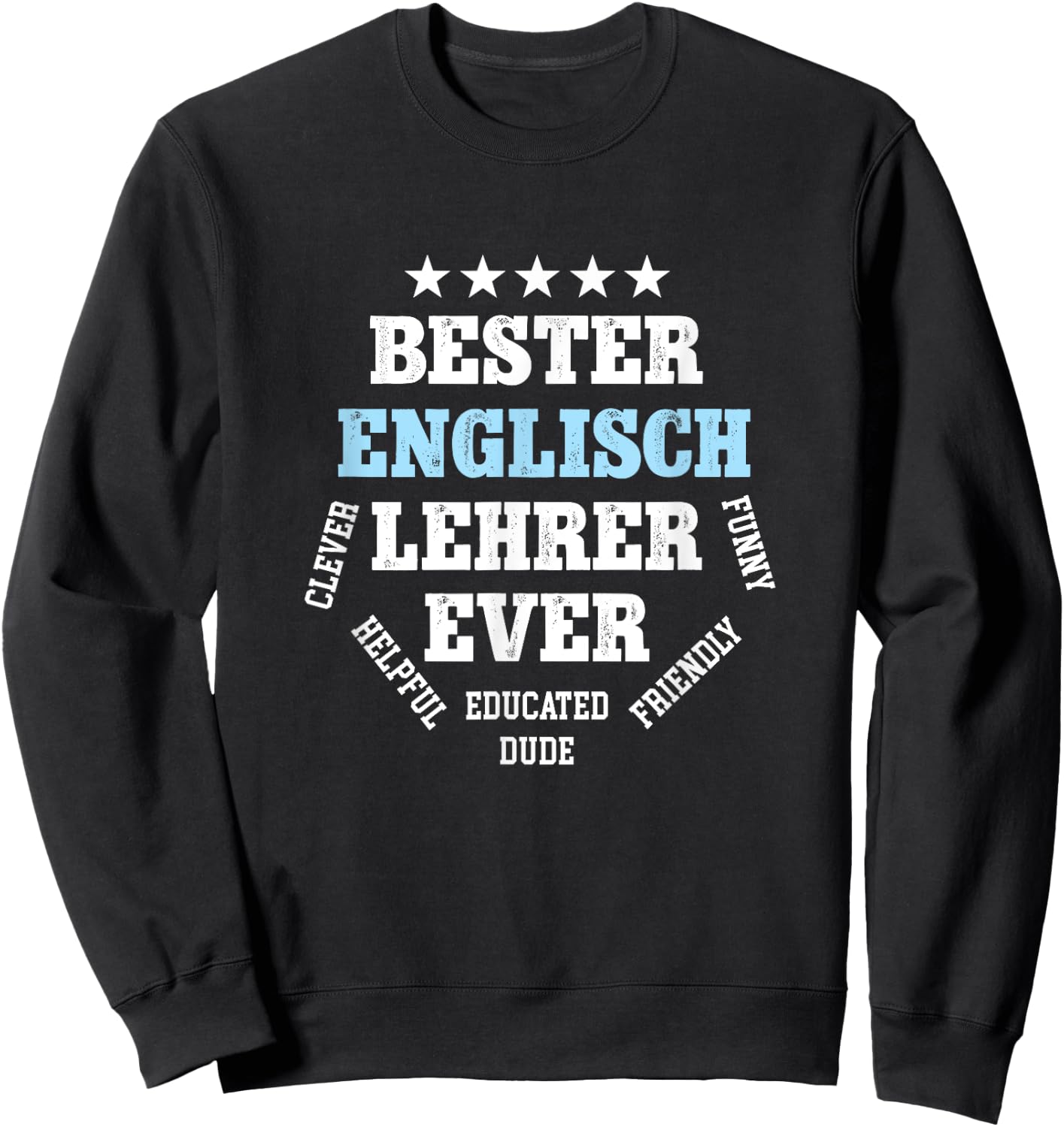 Bester Englischlehrer Geburtstag Abschied Englisch Lehrer Sweatshirt - Sweatshirt | Black