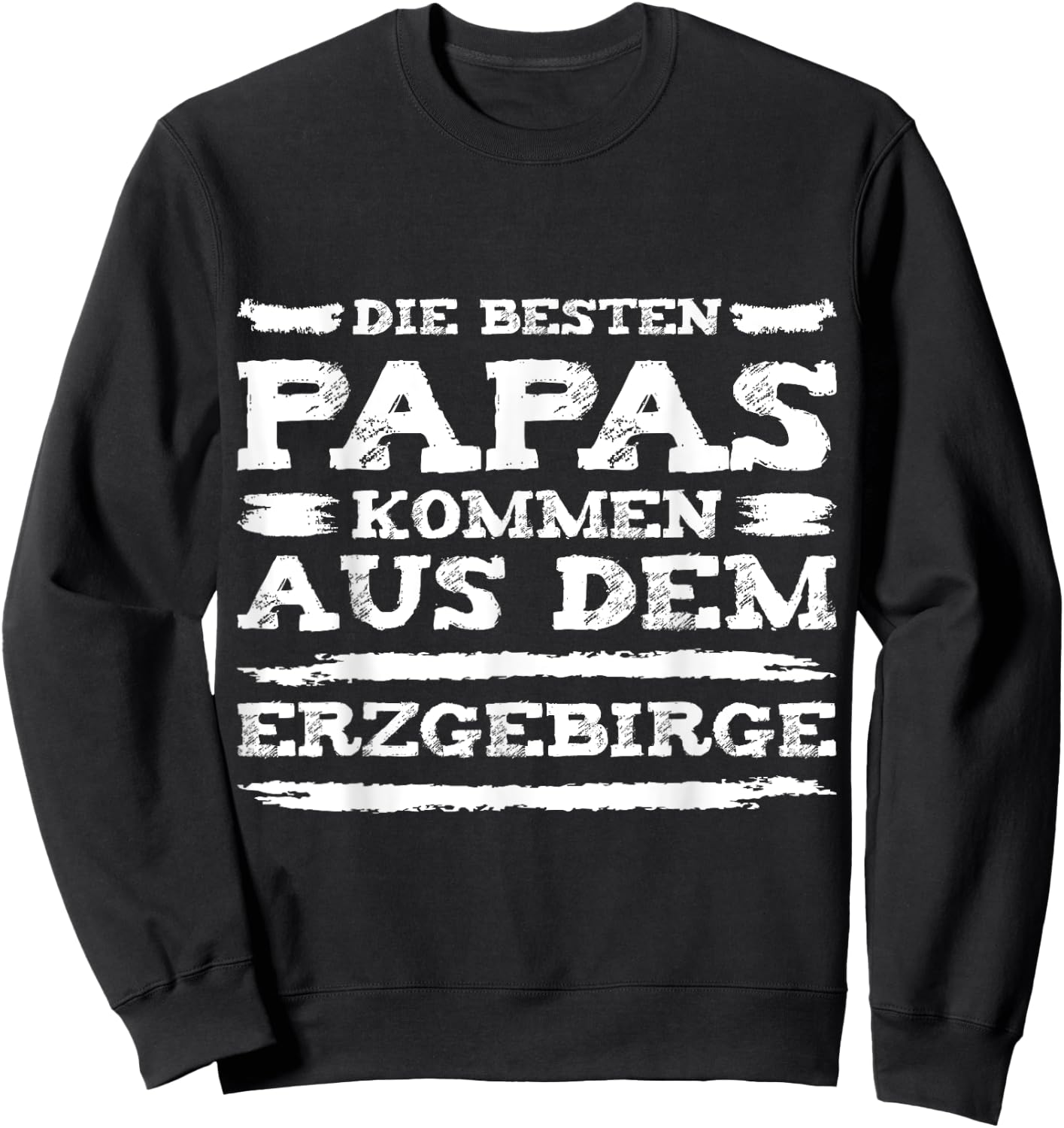 Erzgebirge Papa aus dem Erzgebirge Sweatshirt - Sweatshirt | Black
