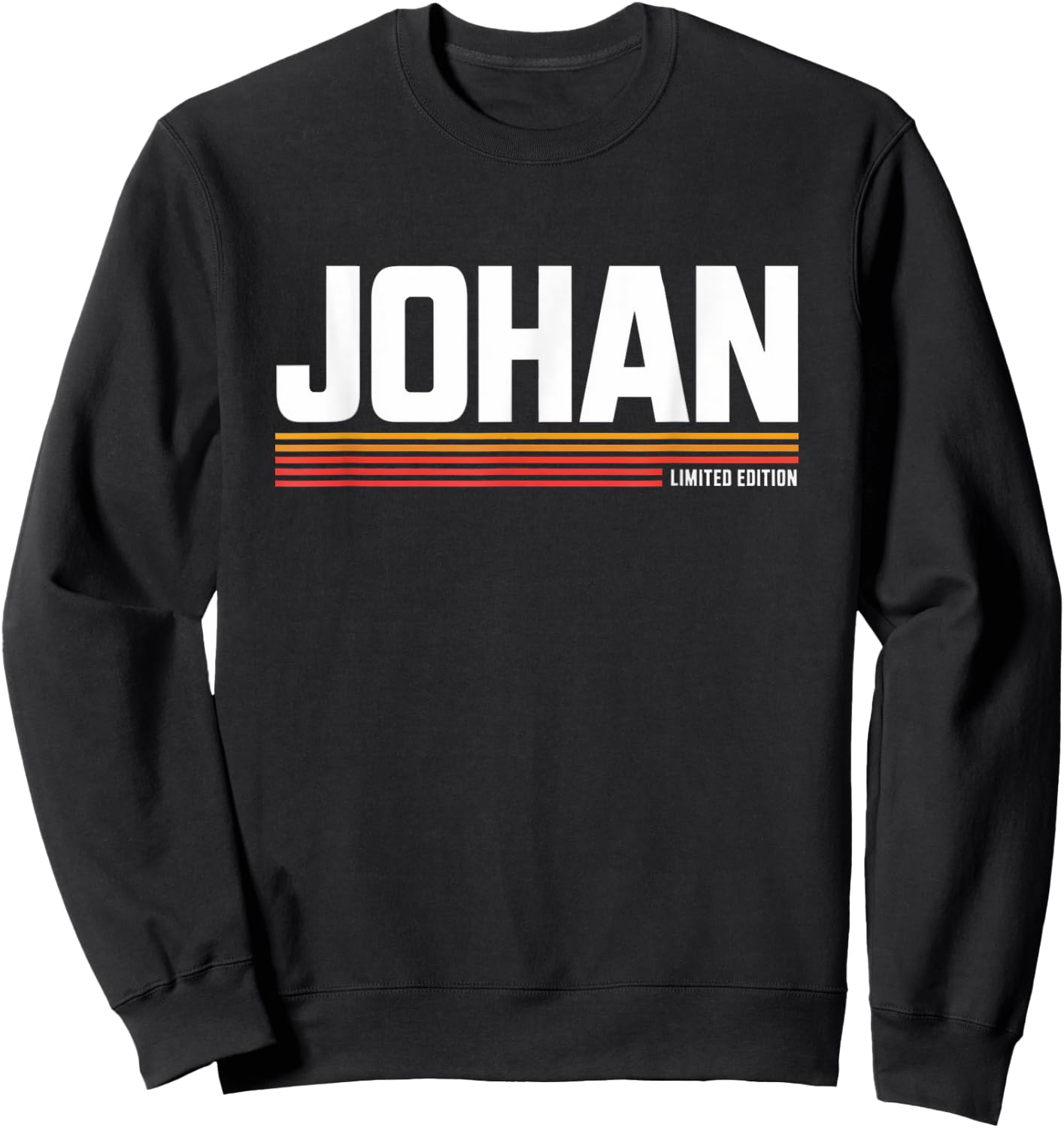 Johan Limited Edition Vintage Custom Name Husband Grandpa Sweatshirt - Sweatshirt | Black