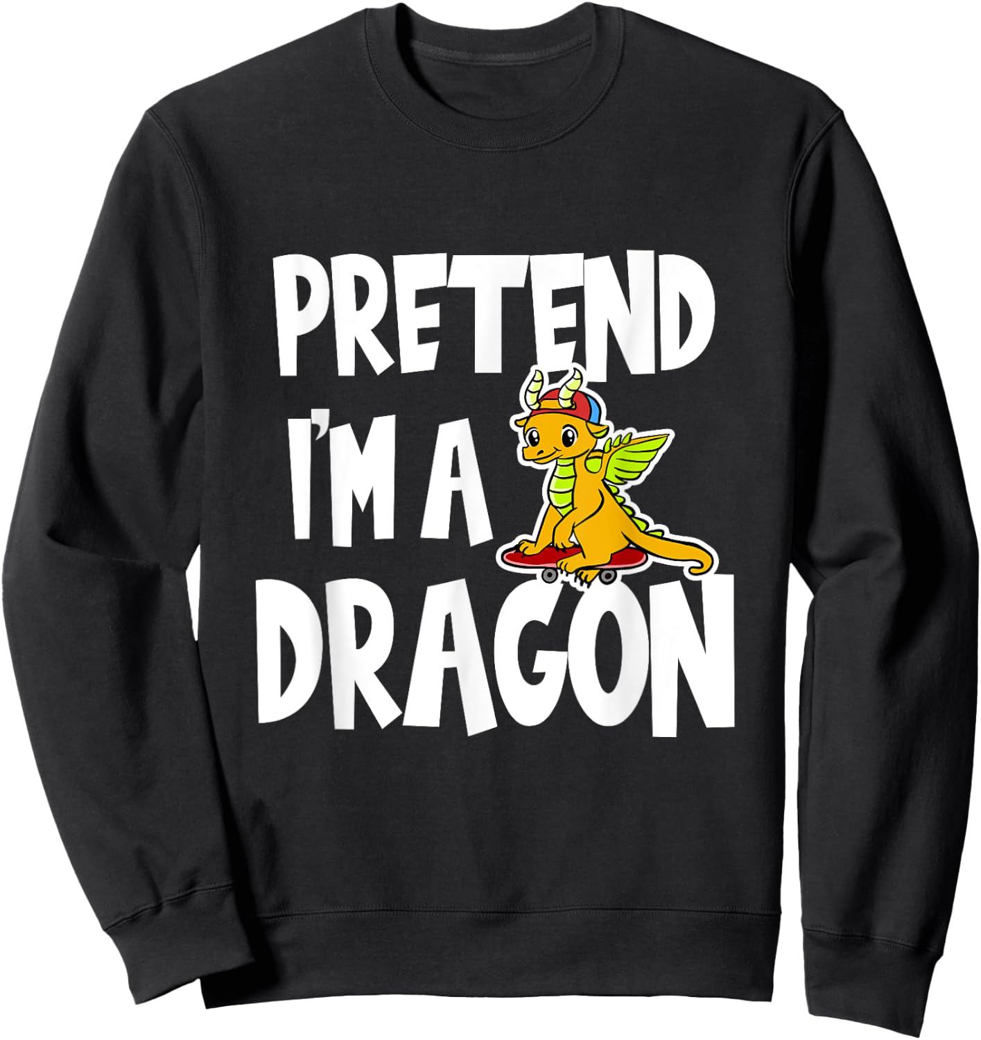 Pretend I'm A Dragon Halloween Costume Funny Gift Sweatshirt - Sweatshirt | Black