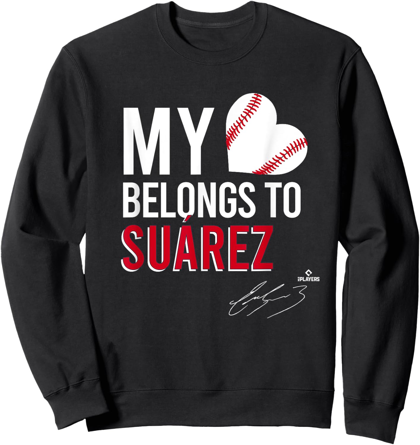 My Heart Belongs To Eugenio Suarez Sweatshirt - Sweatshirt | Black