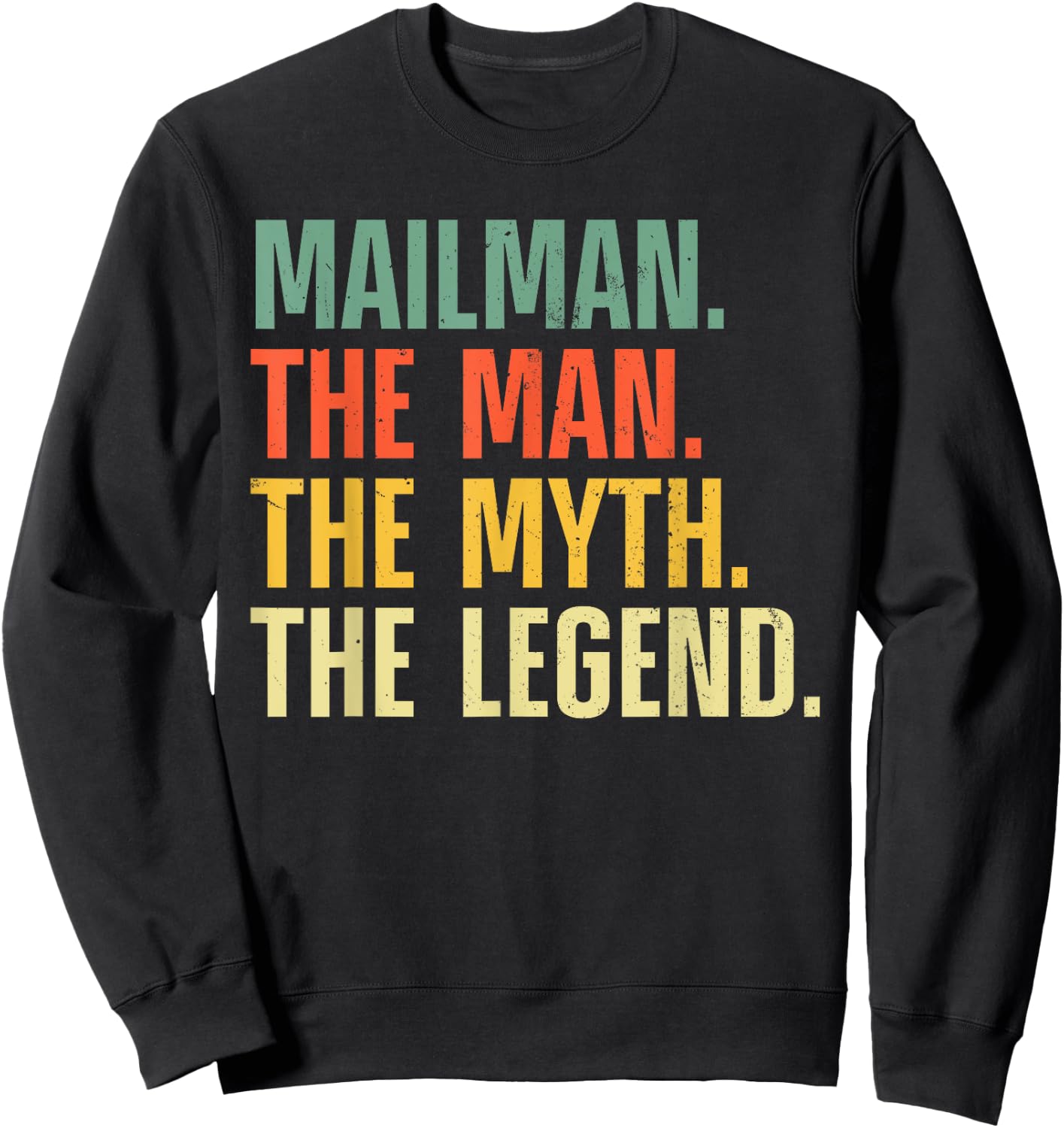 Mailman Art Dad Mail Carrier Postal Worker Mail Man Sweatshirt - Sweatshirt | Black