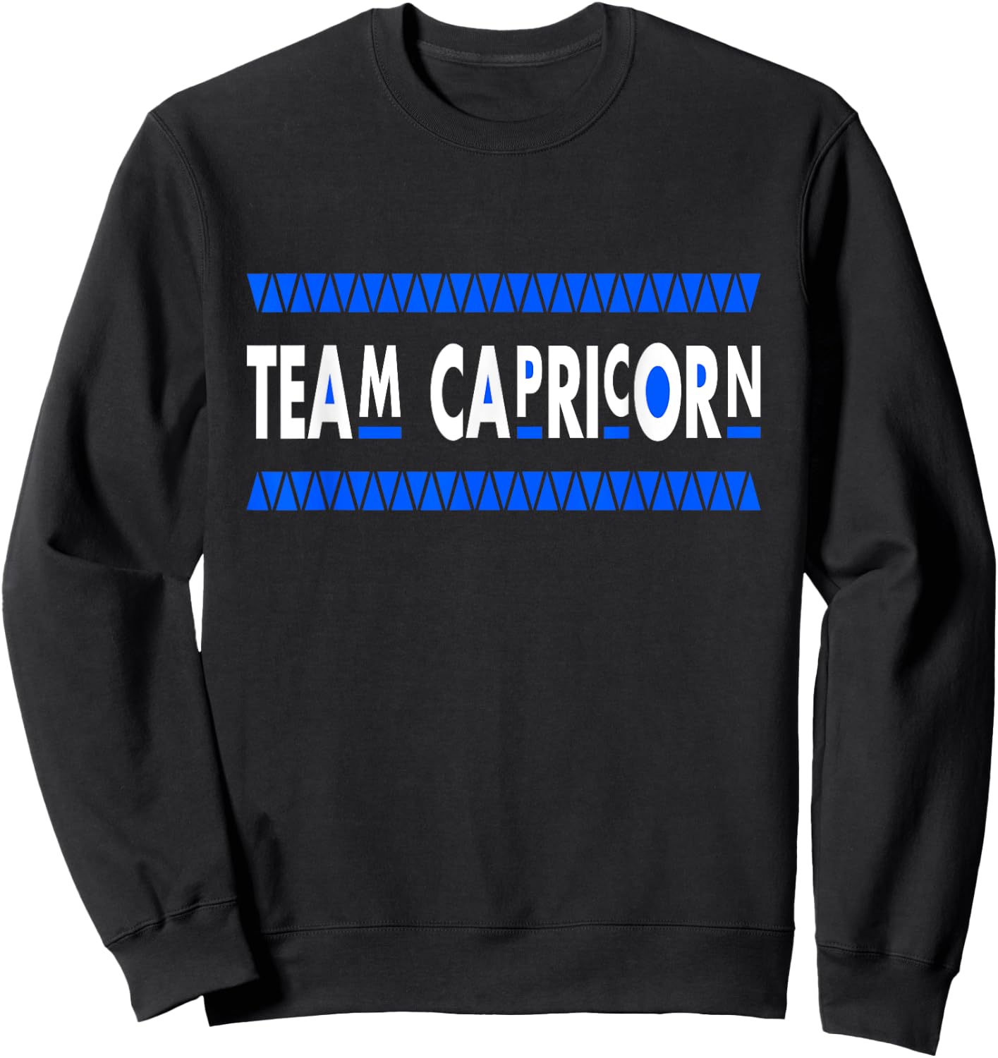 Team Capricorn Girl Capricorn Man January December Birthday Sweatshirt - Sweatshirt | Black