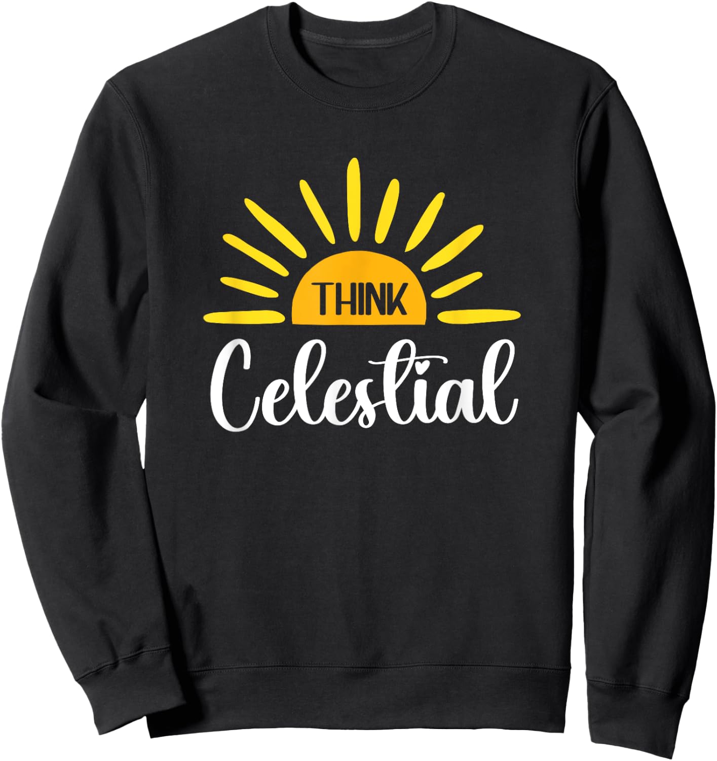 Think Celestial LDS Mormon Missionary Sister Sweatshirt - Sweatshirt | Black