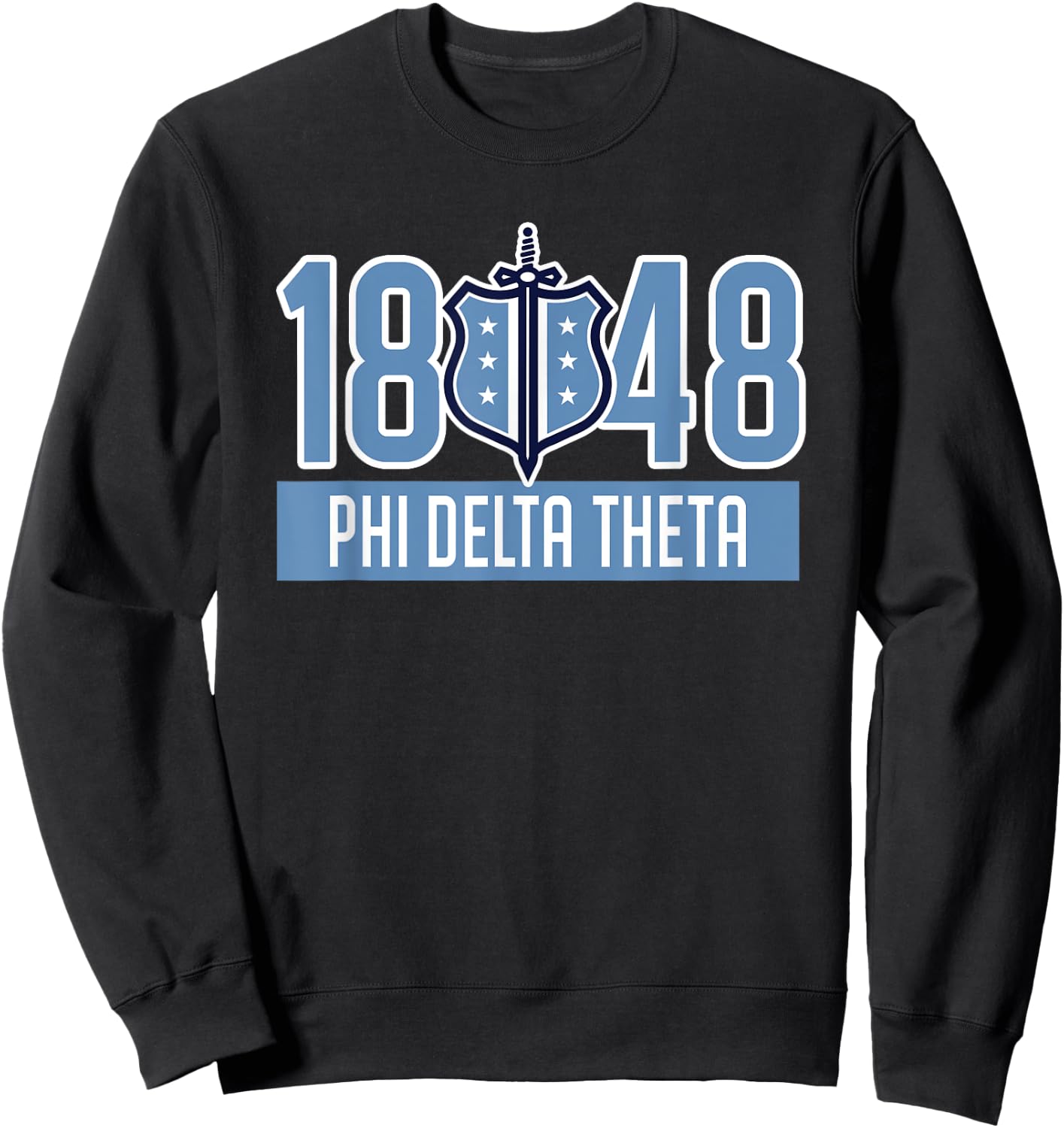 Phi Delta Theta Fraternity Phi Delts Est.1848 Phis Sweatshirt - Sweatshirt | Black