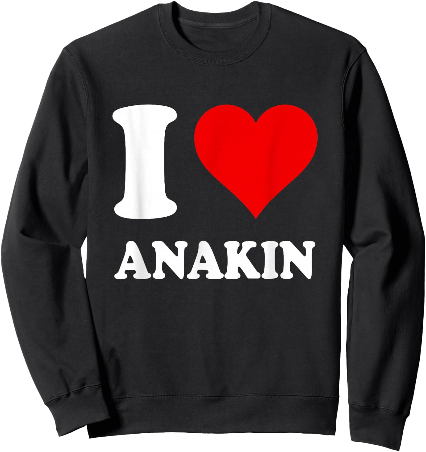 Red Heart I Love Anakin Sweatshirt - Sweatshirt | Black