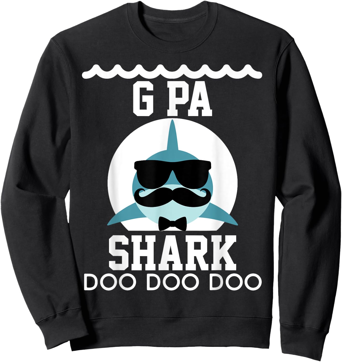 G-Pa Shark shirt Matching Family Shirts Shark Sweatshirt - Sweatshirt | Black