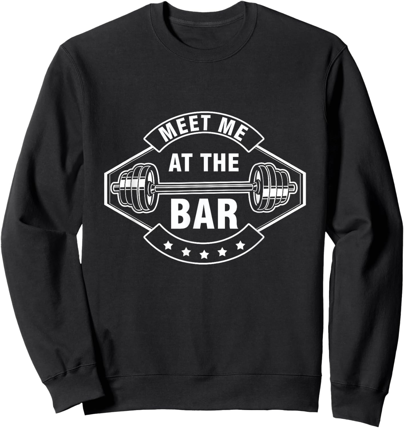 Weightlifting Bodybuilder Gymnastics Training Meet Me At Bar Sweatshirt - Sweatshirt | Black