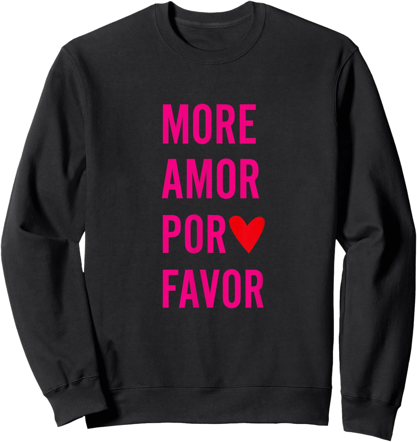 Zitat - More Amor Por Favor, rosa Sweatshirt - Sweatshirt | Black